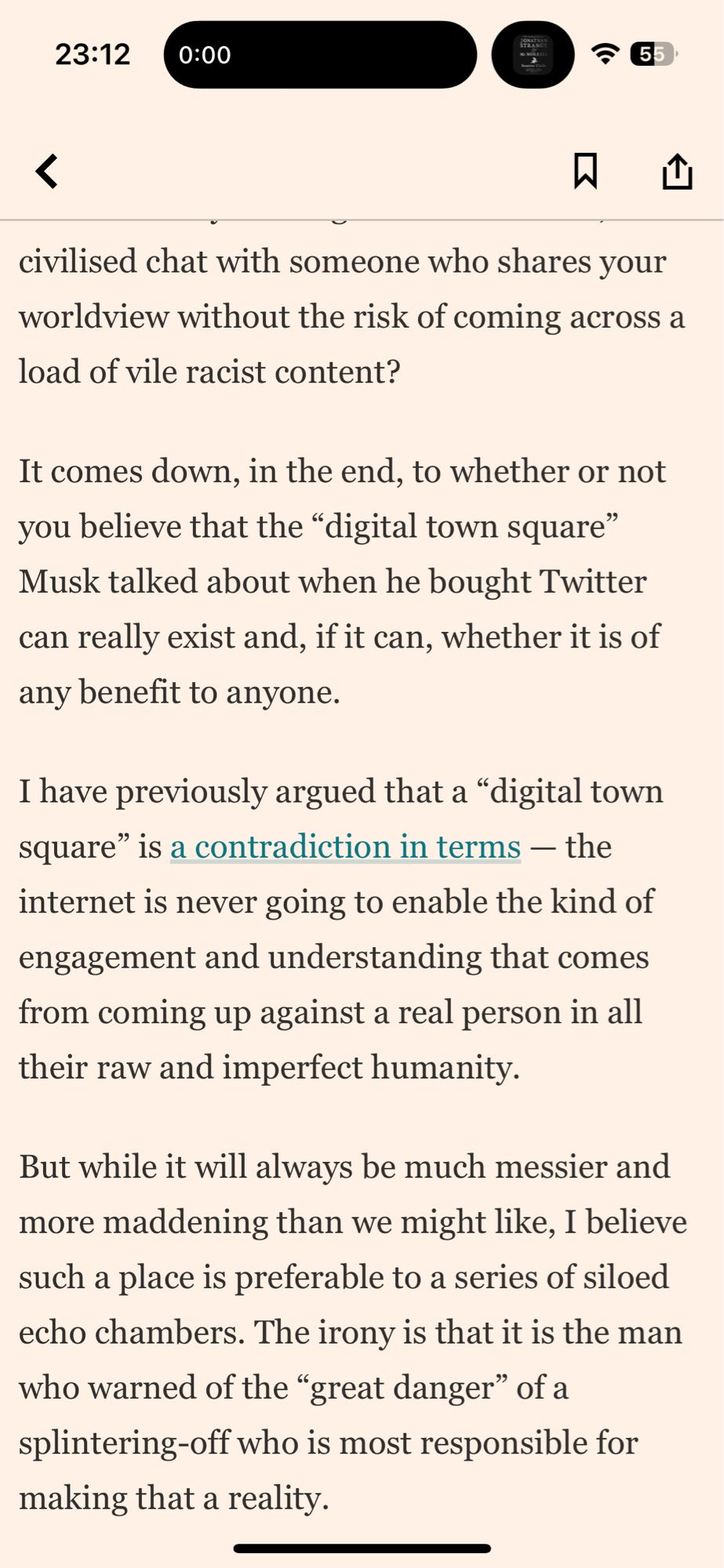 But while it will always be much messier and more maddening than we might like, I believe such a place is preferable to a series of siloed echo chambers. The irony is that it is the man who warned of the "great danger" of a splintering-off who is most responsible for making that a reality.