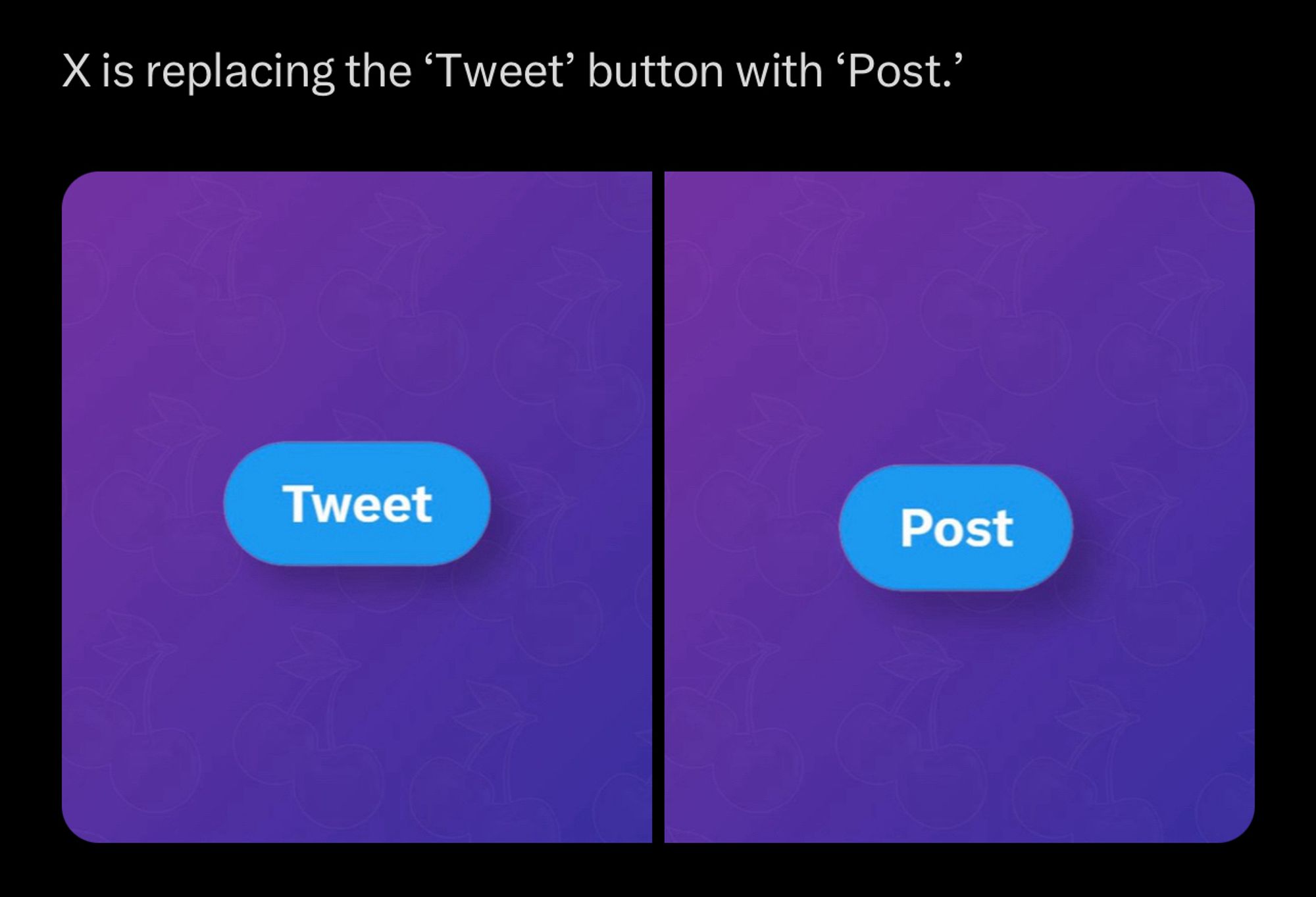 screenshot of a tweet that says “X is replacing the ‘tweet’ button with ‘post’”