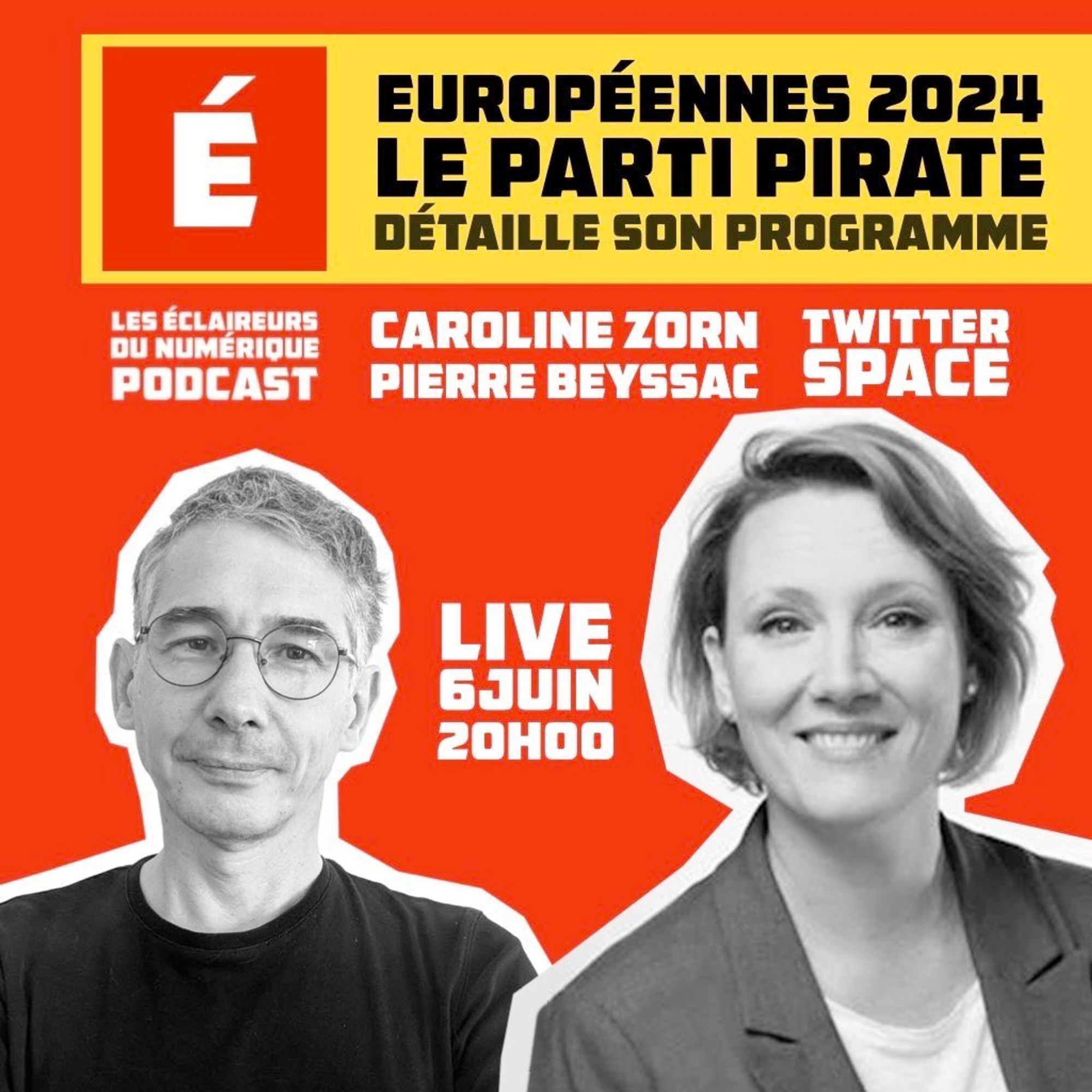 affiche annonçant un podcast de Les éclaireurs du numérique. avec Caroline Zorn et Pierre Beyssac. 06 juin 20h00.