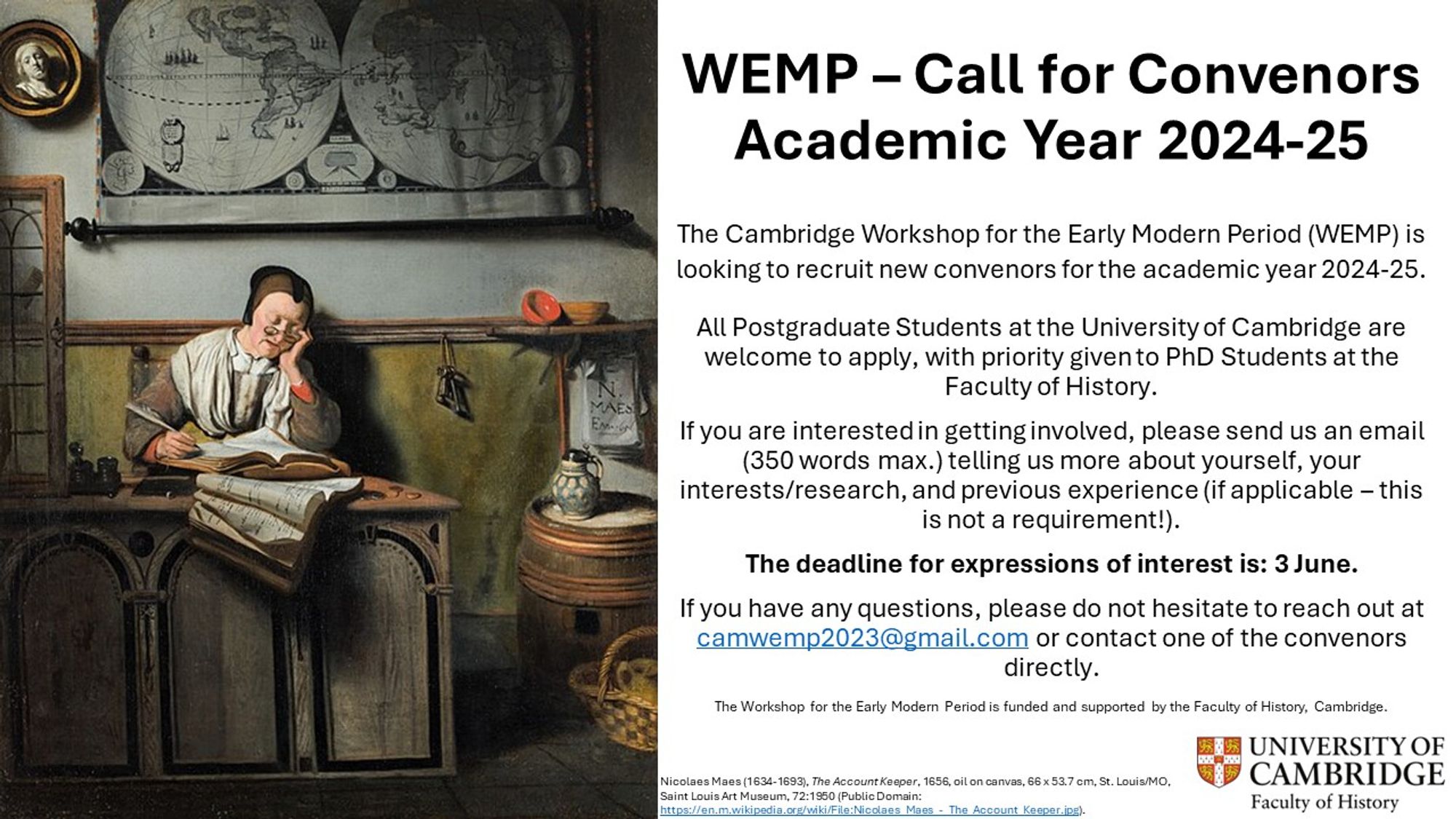 Call for the 2024-25 convenors of the Cambridge Workshop for the Early Modern Period. Expressions of interest (350 words max.) can be sent via email by: 3 June.