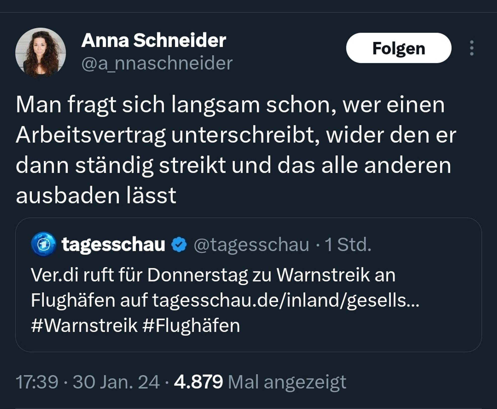 Tweet von Anna Schneider:
Man fragt sich langsam schon, wer einen Arbeitsvertrag unterschreibt, wider den er dann ständig streikt und das alle anderen ausbaden lässt