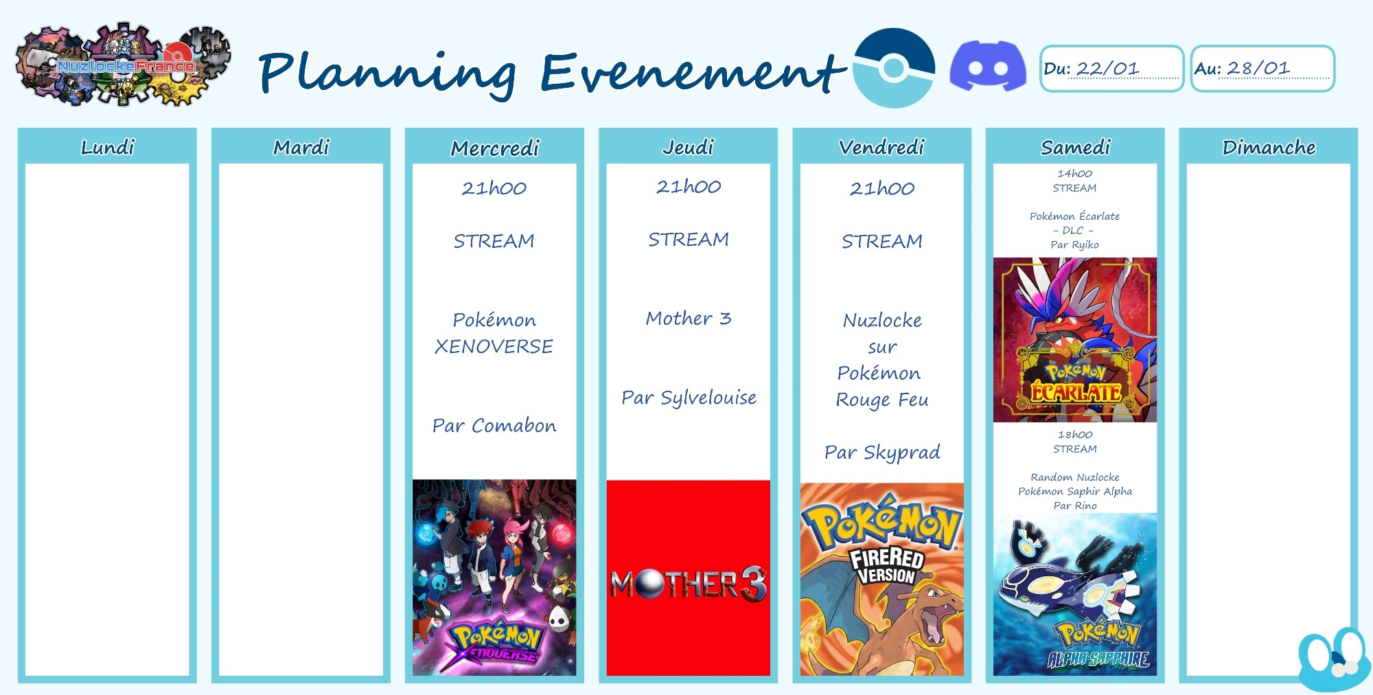 Cette semaine sur notre Discord :

Mercredi 21h : Comabon continue le fameux fan-game Pokémon Xenoverse !

Jeudi 21h : Sylvelouise stream un jeu exceptionnel, Mother 3 !

Vendredi 21h : Skyprad reprend son nuzlocke sur "Pokémon Rouge Feu" !

Samedi, 14h : "Ryiko's Folle Escapade - DLC edition", l'aventure de Ryiko sur Pokémon Écarlate se prolonge à travers les DLC du jeu !
- 18h : Rino continue son random nuzlocke sur Pokémon Saphir Alpha !

Lien vers notre Discord : https://discord.com/invite/84ceC8QYgg