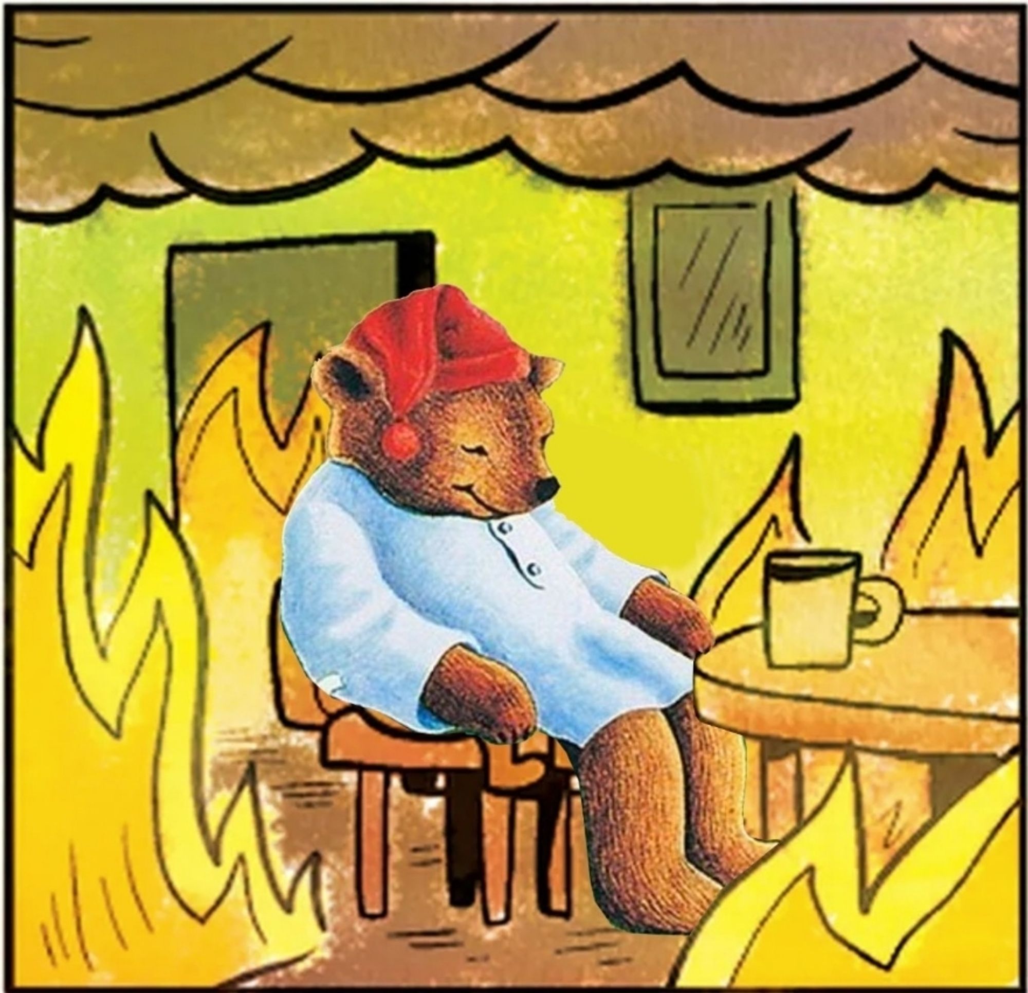 Sleepytime tea bear in the "this is fine" burning house