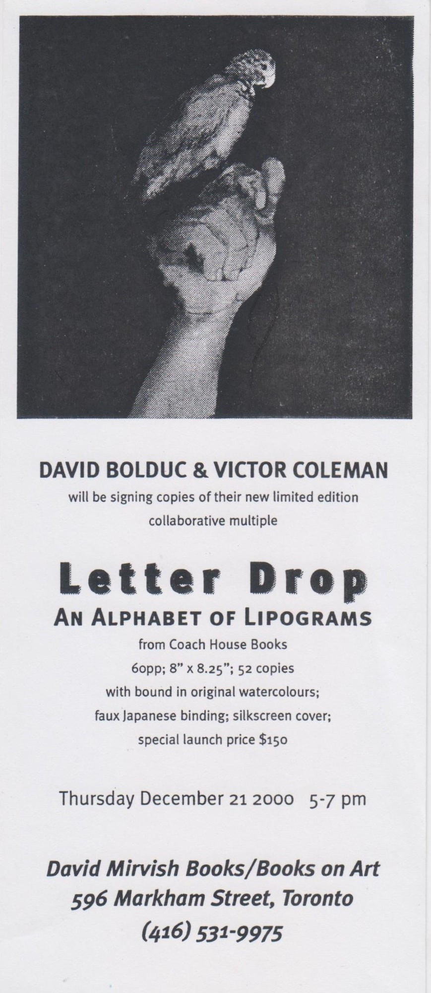 A bookmark-shaped invitation for the launch of "Letter Drop" by David Bolduc and Victor Coleman, on Dec 21 2000, at David Mirvish Books, Toronto