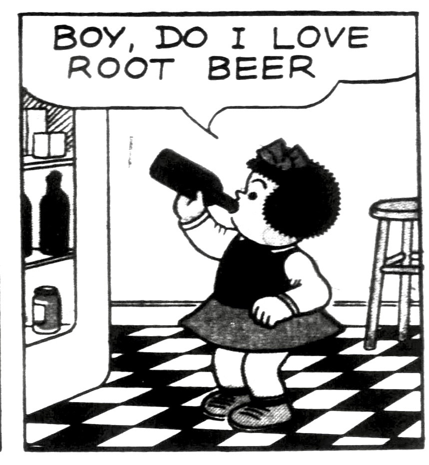 BOY, DO I LOVE ROOT BEER