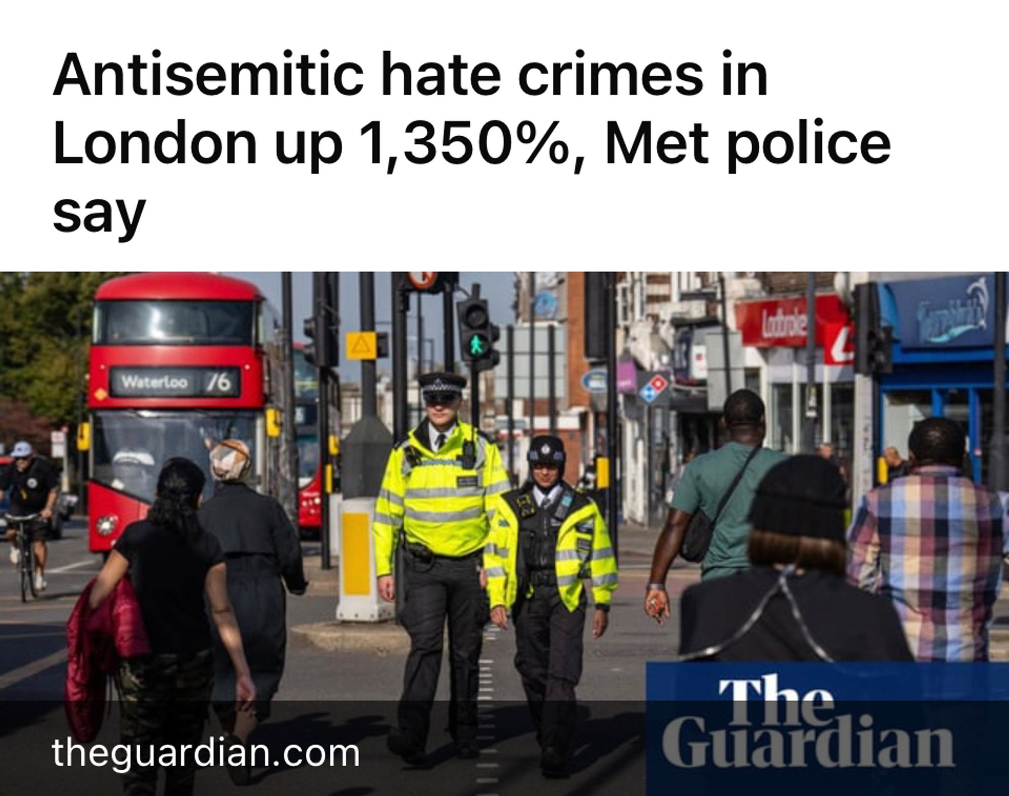 Picture of article from the guardian antisemitic hate crimes in London up 1350 met police say