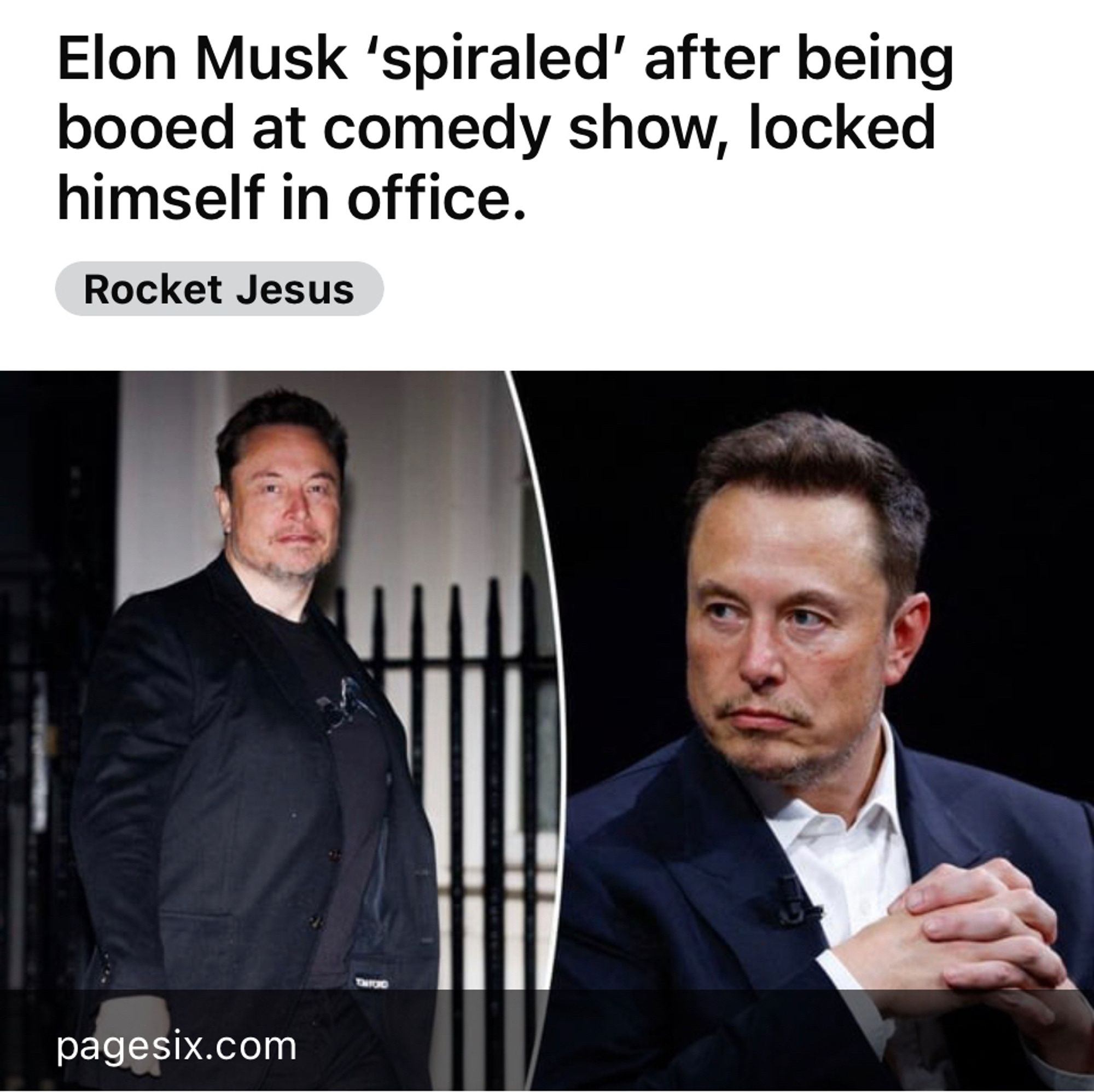 Article from page 6 Elon musk spiralled after being booed at comedy show locked himself in office