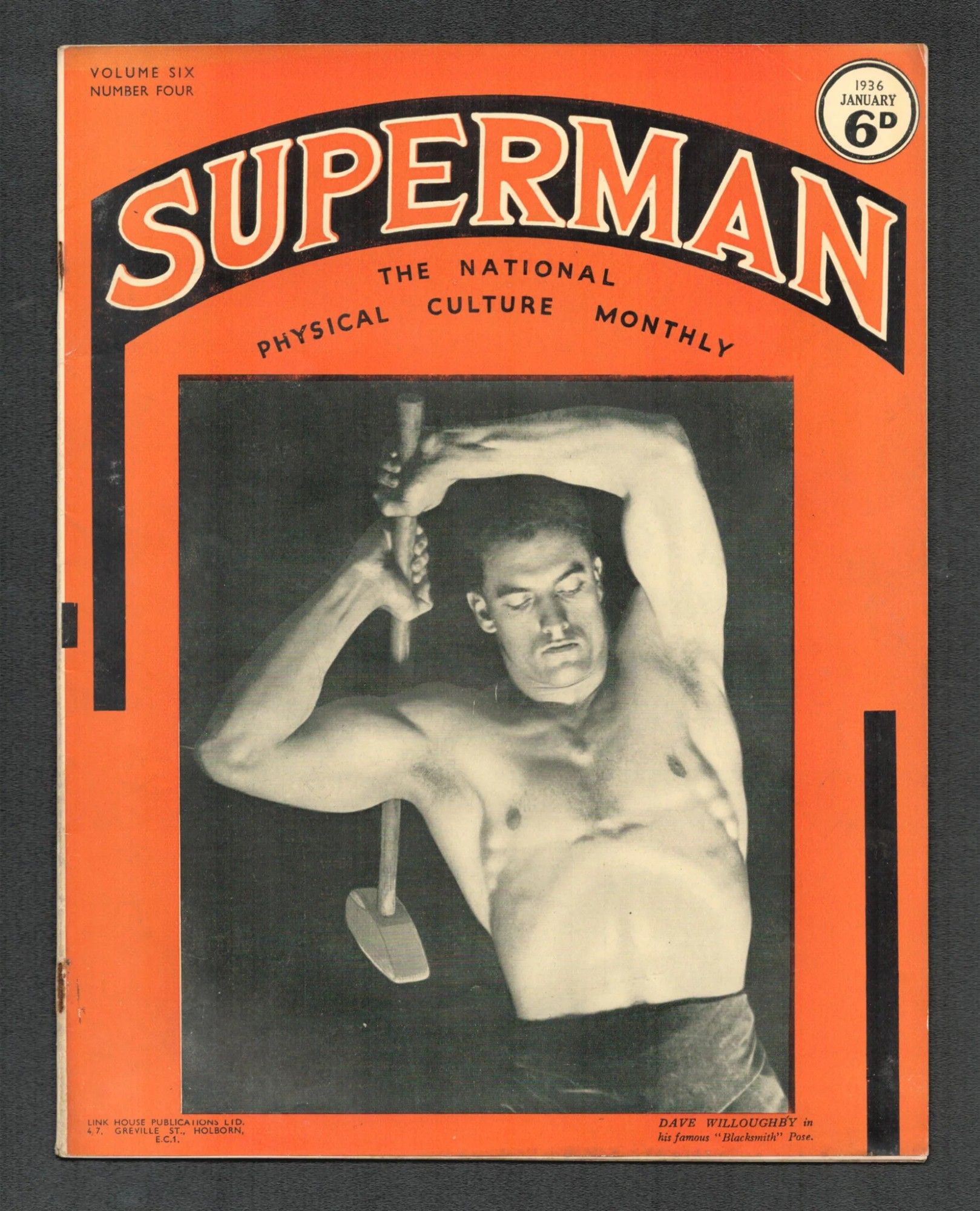 Superman, The National Physical Culture Monthly: a big guy hefting a dang ol' hammer.