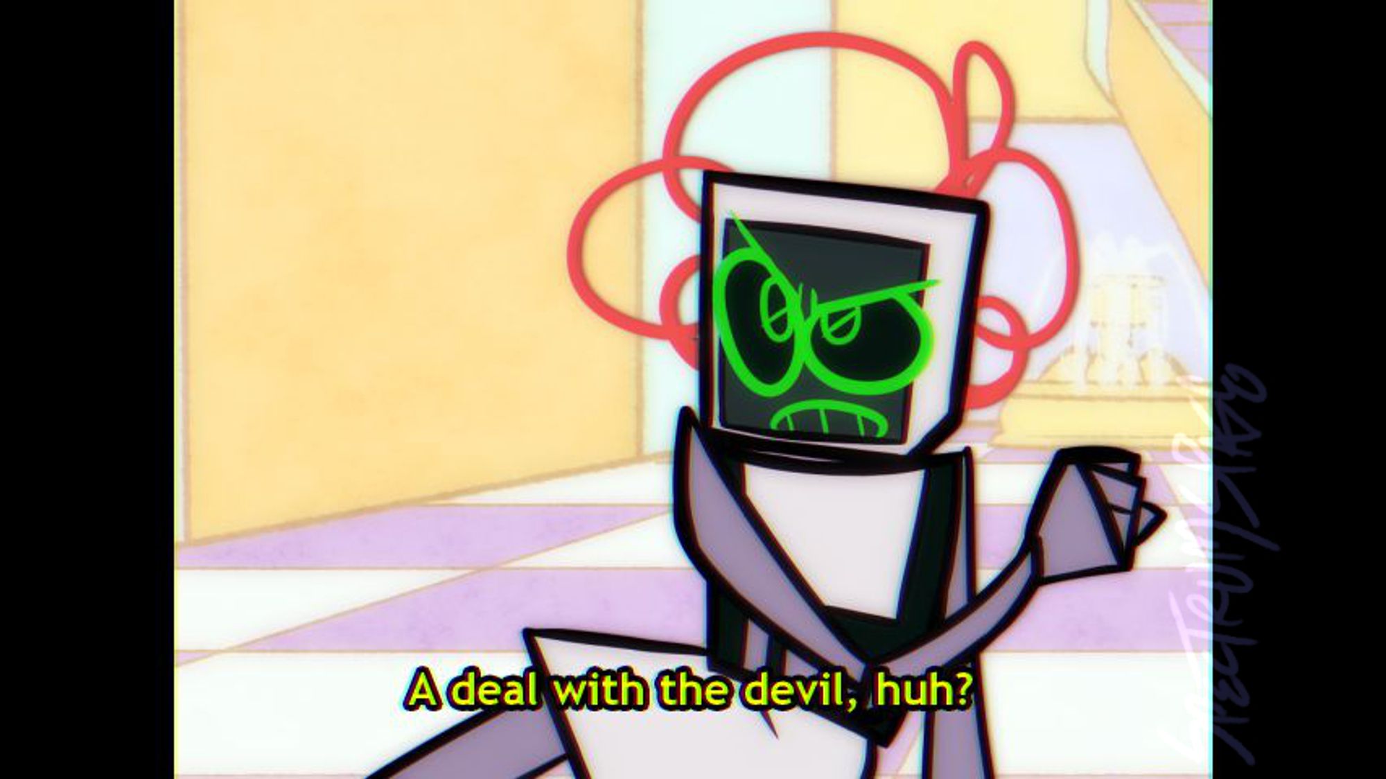 A drawing of Morris (robot) on the floor, looking up crankily/skeptically while holding one arm away. The image has been edited so that it looks like it's a low-quality screenshot taken from an old cartoon, and the subtitles read, "A deal with the devil, huh?"