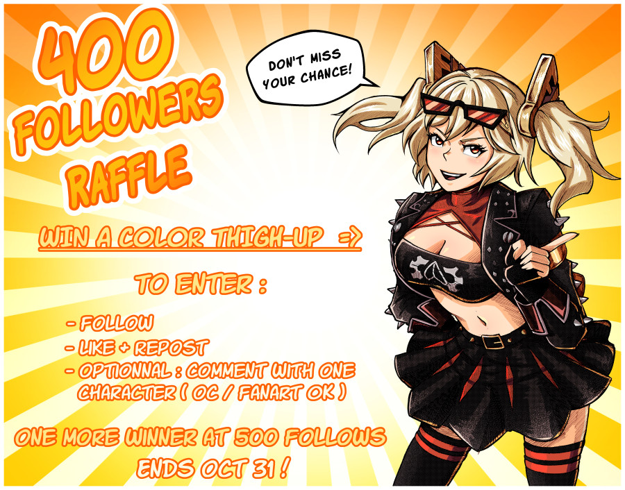 400 followers! Thank you so much ! As I promised, here's the raffle ! 
Win a Color Thigh-up ! 
Rules : Follow + Repost + Like 
Opt : comment with a character ( Oc / Fanart OK )

Ends  october 31 !

One more winner at 500 Follows !