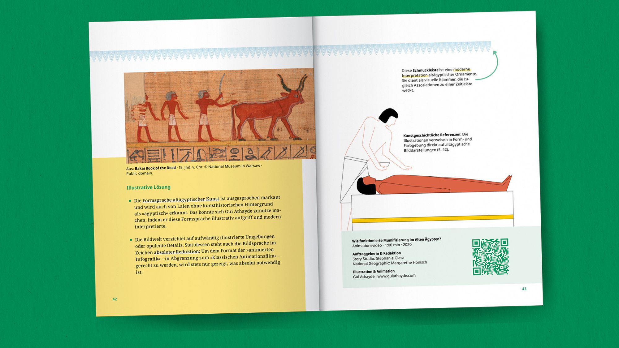 Doppelseite aus dem Bildwerk: Links ein altägyptisches Bild aus dem Bakai Book of the Dead, rechts eine Illustration aus dem Projekt "Wie funktionierte Mumifizierung im Alten Ägypten" von Gui Athayde, das sich sehr sichtbar an die altägyptischen Formsprache anlehnt und sie modern interpretiert. Dazu Erläuterungstexte.