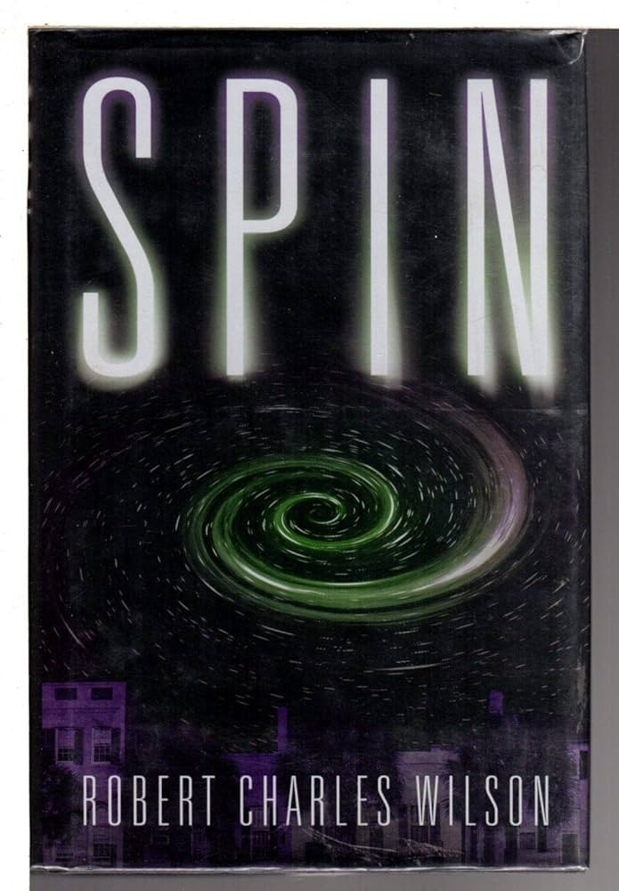 Spin by Robert Charles Wilson