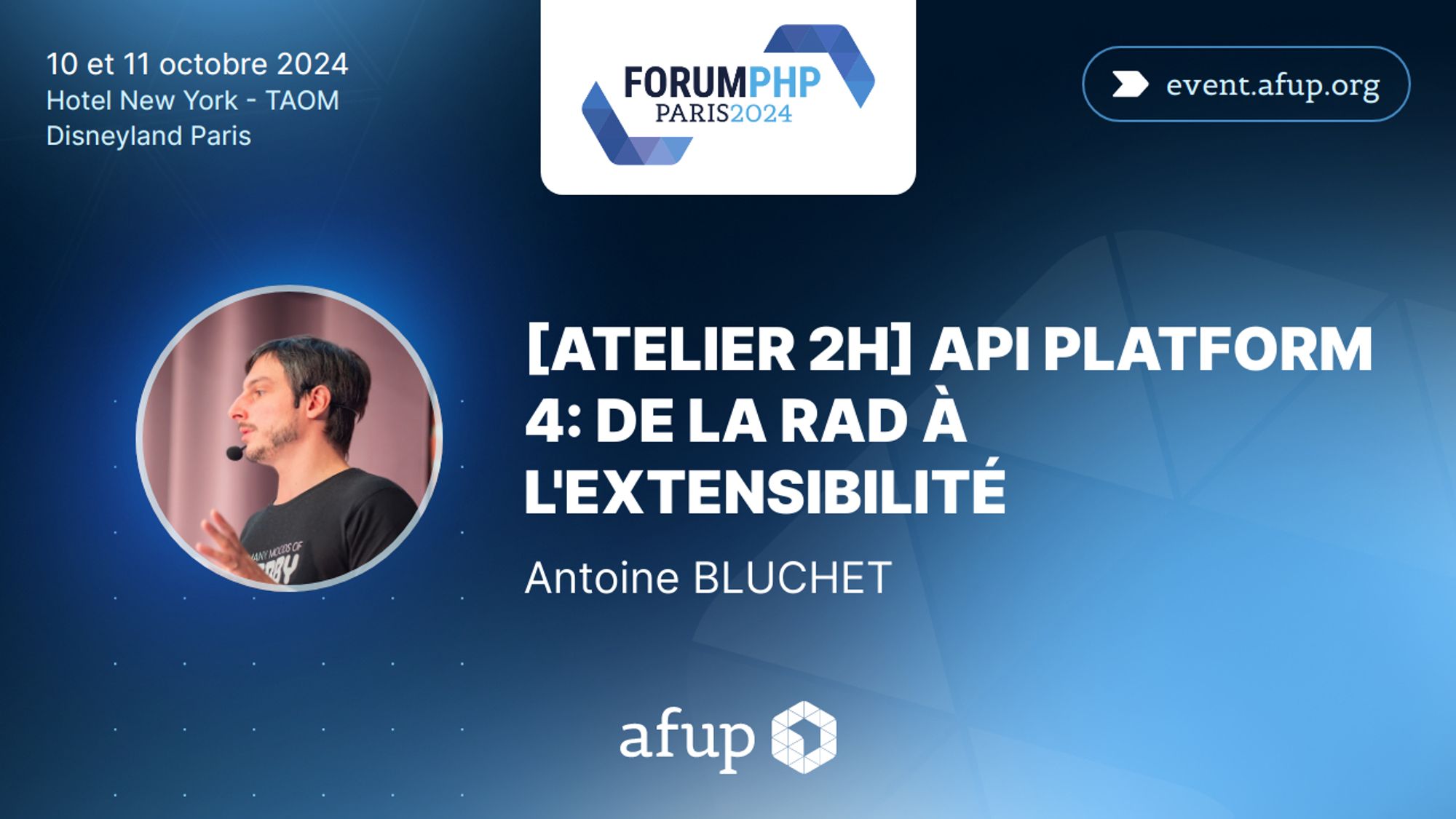 [ATELIER 2H] API Platform 4: de la RAD à l'extensibilité par Antoine Bluchet