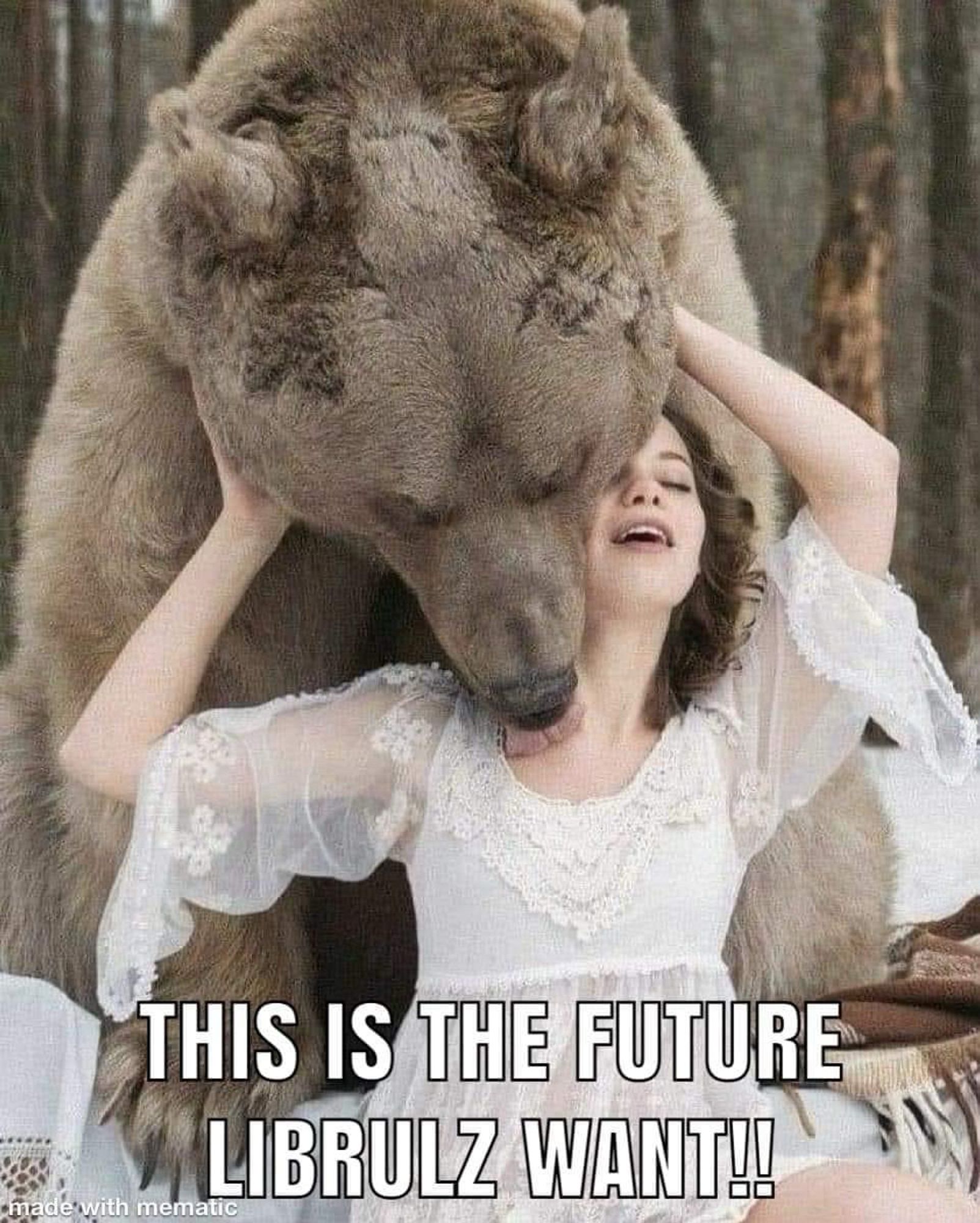 Bear standing behind and licking the neck of a white woman who is smiling with eyes closed. She has on a fancy white dress. Caption says, “ this is the future librulz want!!”