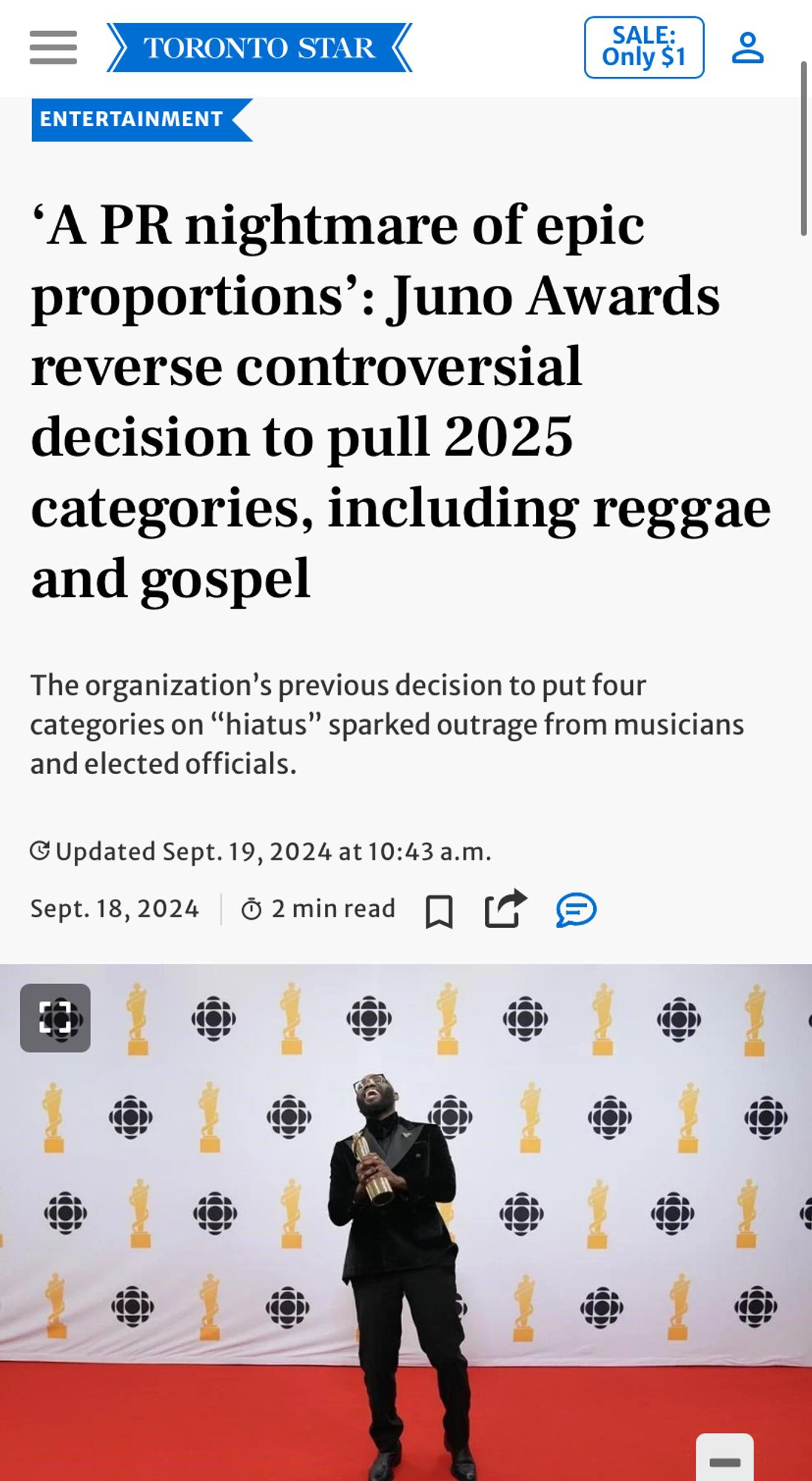 Image of a Black male in a red carpet 

Text

A PR nightmare of epic proportions': Juno Awards reverse controversial decision to pull 2025
categories, including reggae and gospel
The organization's previous decision to put four categories on "hiatus" sparked outrage from musicians and elected officials.
G Updated Sept. 19, 2024 at 10:43 a.m.