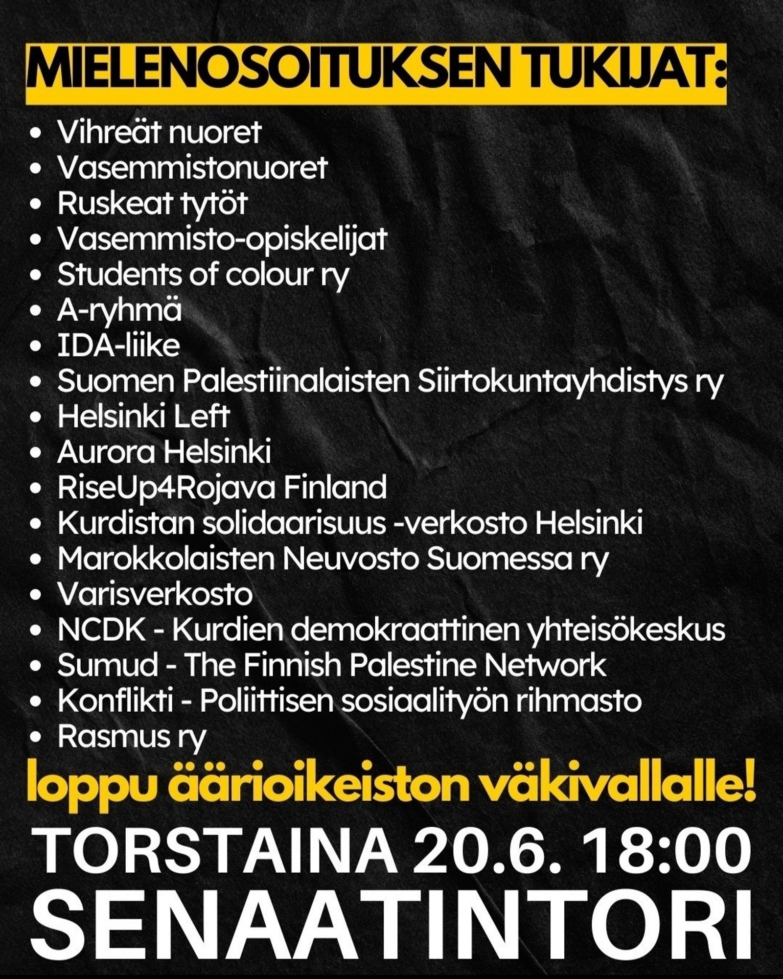 Lista mielenosoituksen tukijoista.