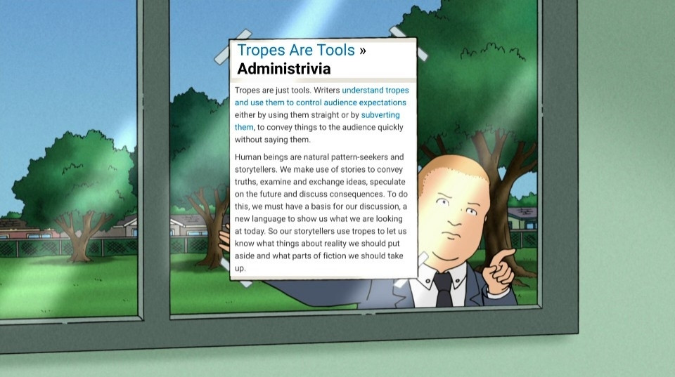 Bobby Hill taping up a sign to a window that contains the header and first two paragraphs of the TvTropes "Tropes Are Tools" Administrivia page