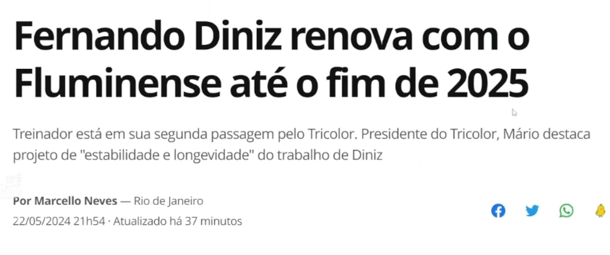 manchete do dia 22 de maio dizendo "fernando diniz renova com o fluminense até o fim de 2025"