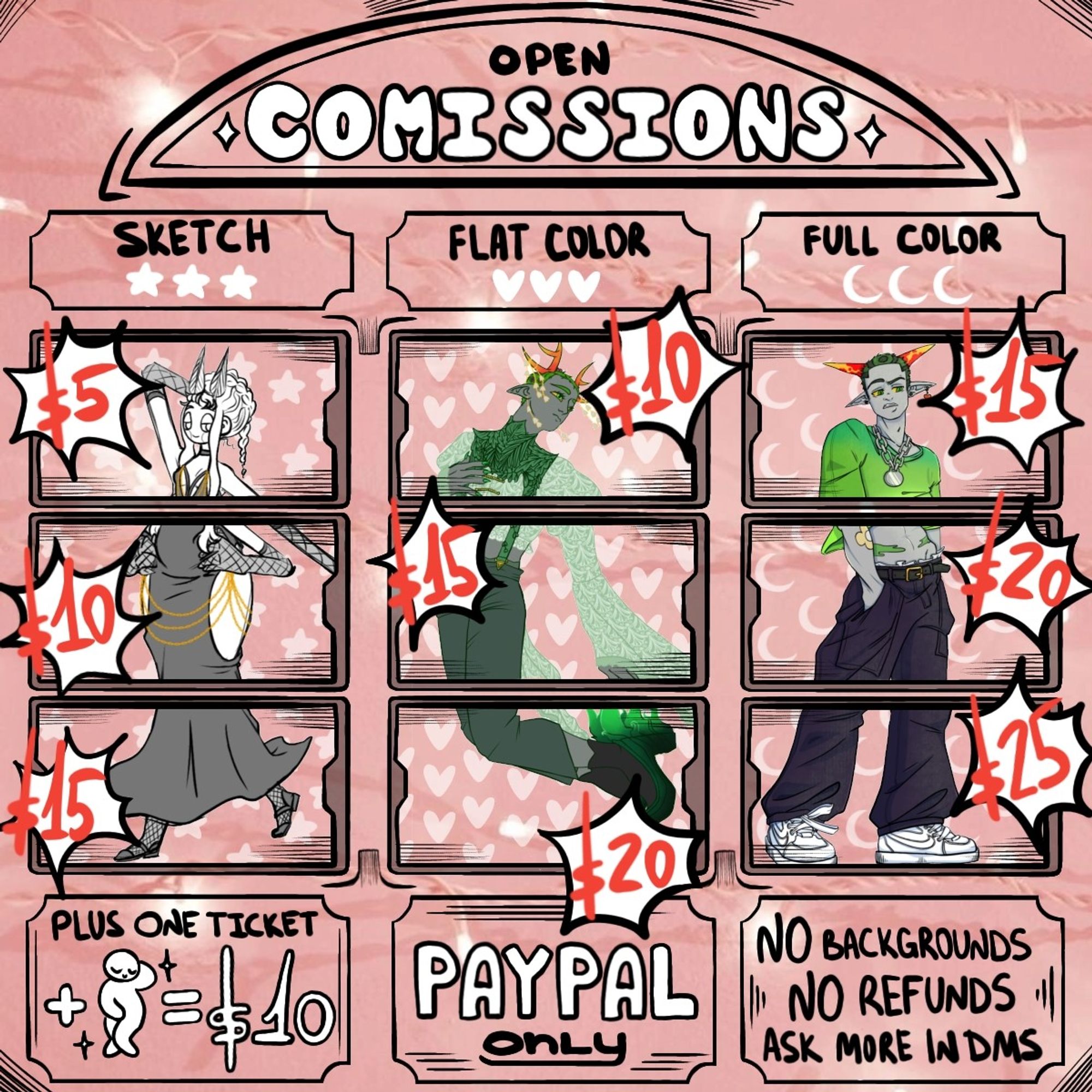 commission sheet 
i can draw 
sketch / flat color / full color 
prices vary from $5 up to $25 depending on how much you want to be drawn
plus one character is +$10 
paypal only 
no backgrounds, only one color
no refunds = i take charge at the end, and if you've paid, but become not satisfied, i will not refund you

ask more in dms!