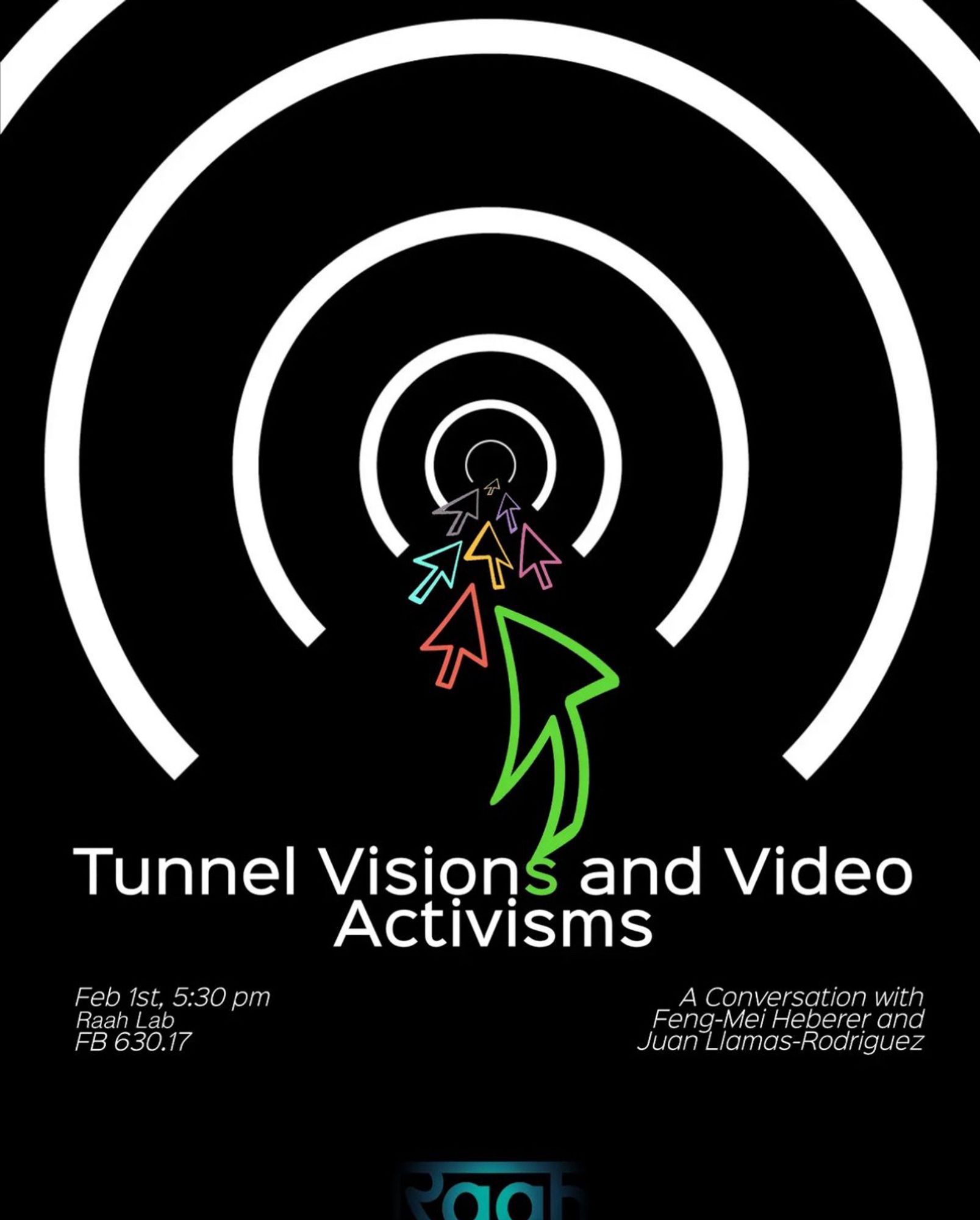 Tunnel Visions and Video Activisms

Feb 1st, 5:30 pm
Raah Lab
FB 630.17

A Conversation with Feng-Mei Heberer and Juan Llamas-Rodriguez