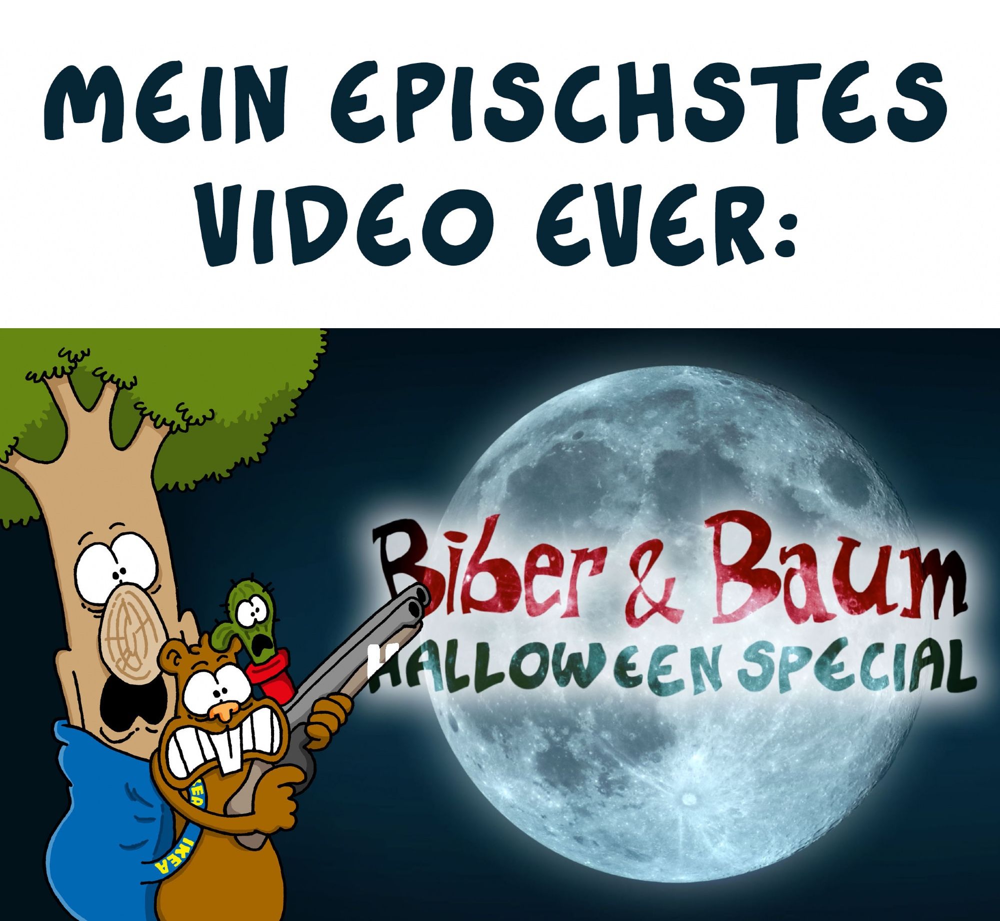 Biber, Baum und Kaktus stehen mit geschocktem Gesichtsausdruck neben einem Vollmond, über dem geschrieben steht: "Biber & Baum - Halloween-Special".