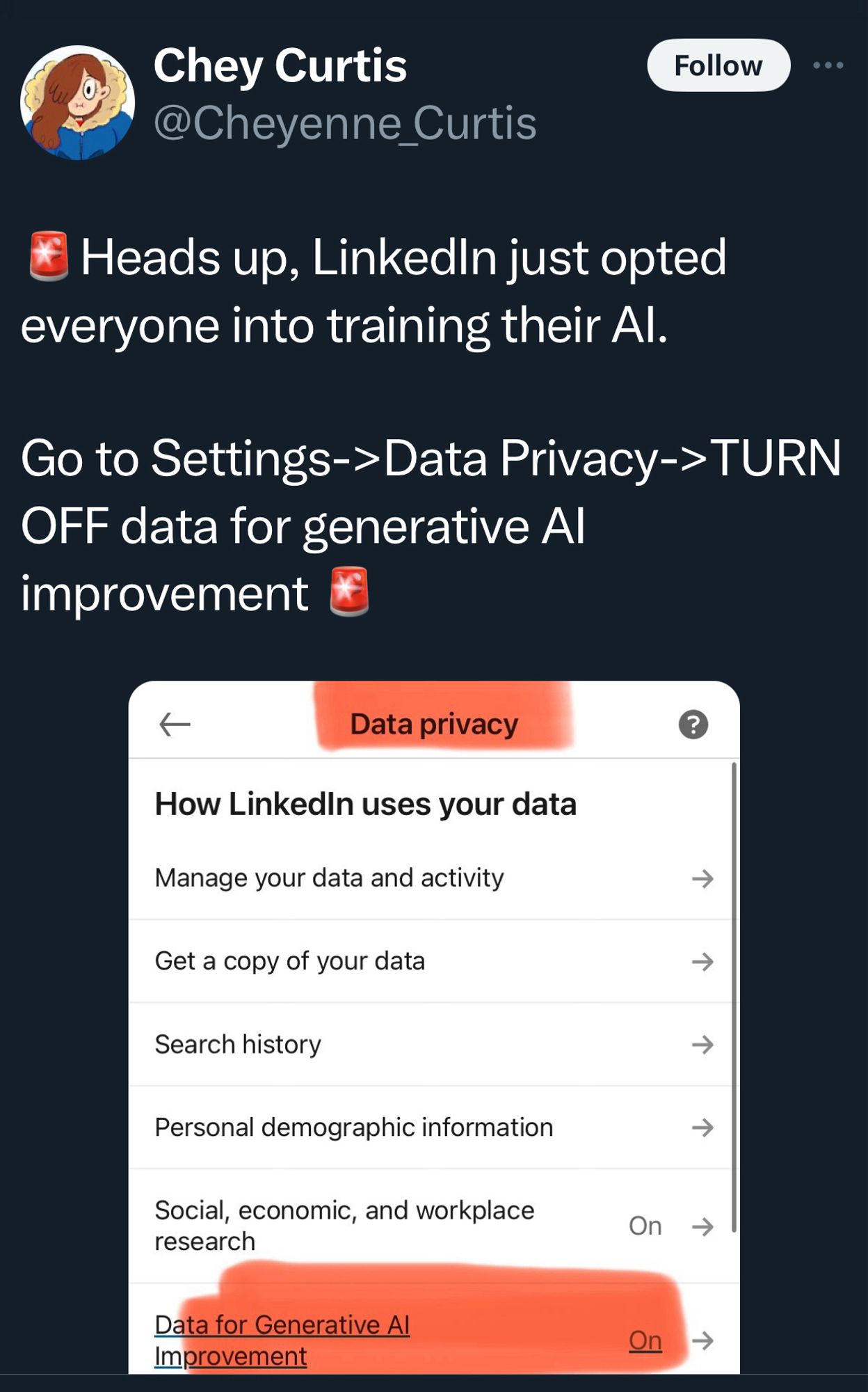 Tweet from @cheyenne_curtis:
🚨Heads up, LinkedIn just opted everyone into training their AI. 

Go to Settings->Data Privacy->TURN OFF data for generative AI improvement 🚨