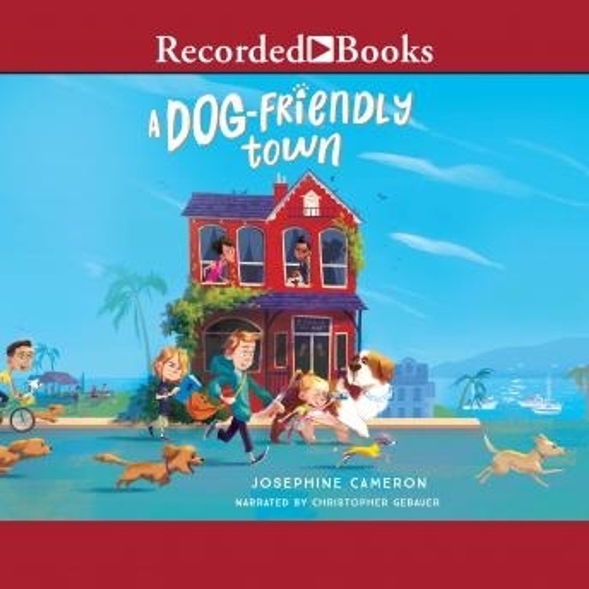 Audiobook cover of A DOG-FRIENDLY TOWN, three siblings chasing after pups