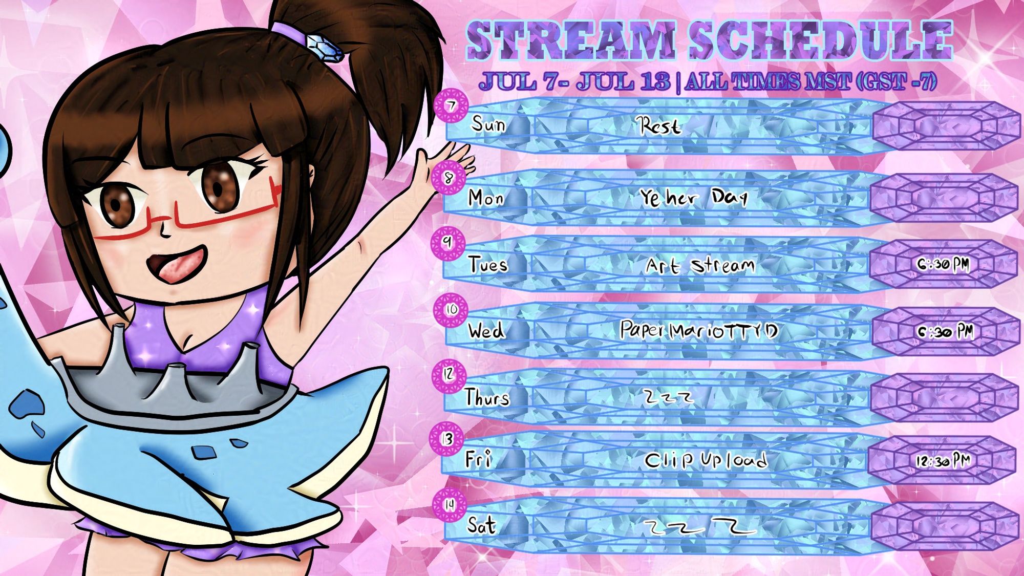 A Schedule laying out how this week will pan out. With an Art Stream on Tues day and Paper Mario the Thousand Year Old Door Wednesday and Thursday is a dedicated clip making day with a clip being posted Friday and Saturday being a rest day with art of Crystal with a floatie and sparkly swimwear on the left