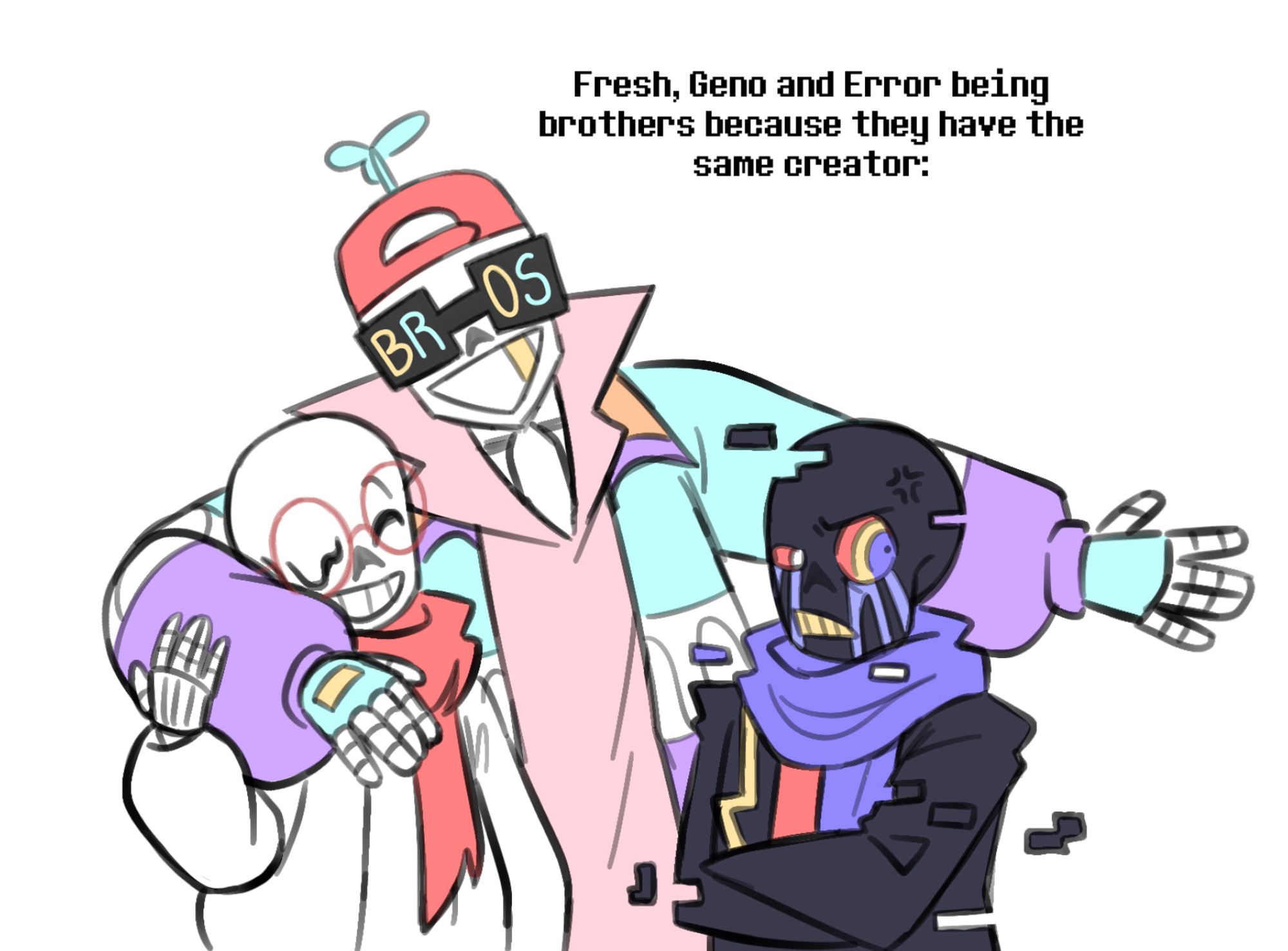 Fresh, Geno and Error being brothers because they have the same creator: