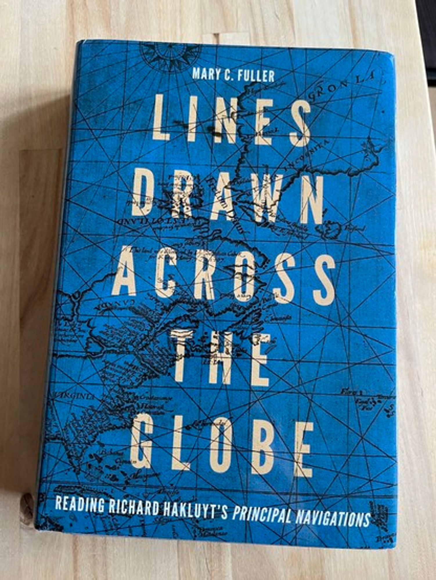 Cover of Mary C. Fuller’s “Lines Drawn Across the Globe” (2023).