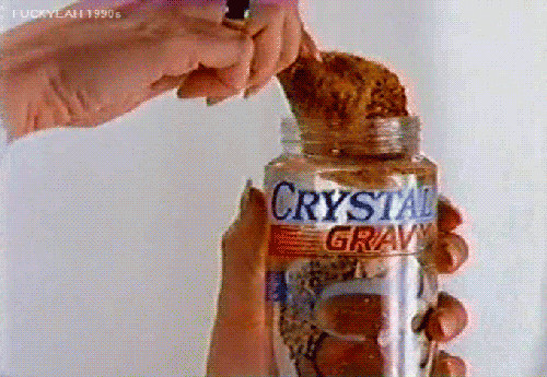 Crystal Gravy, from the makers of Crystal Pepsi