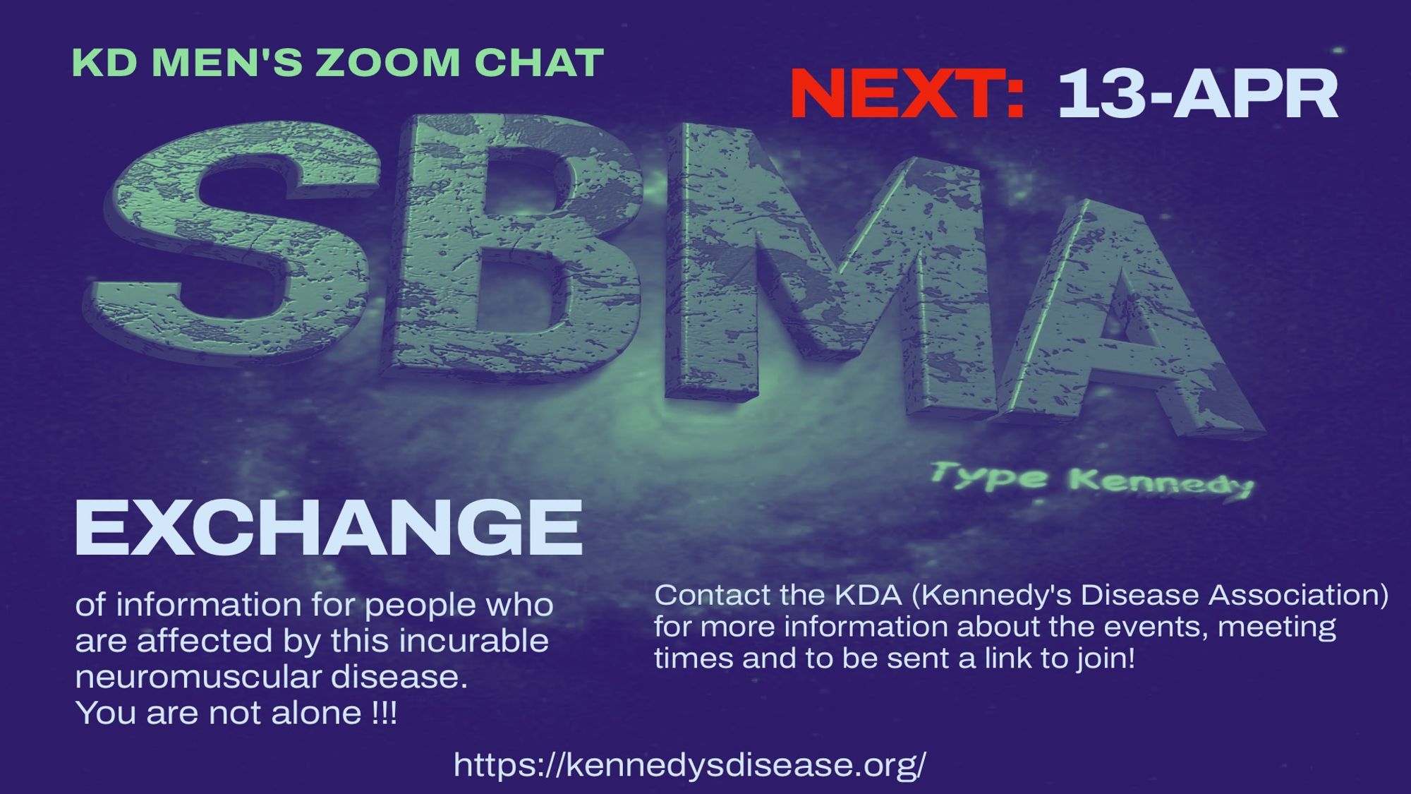 Kennedy’s Disease monthly Zoom Session information! 
SBMA Typ Kennedy or Kennedy’s Disease.
https://kennedysdisease.org
#raisingawareness #kennedysdisease