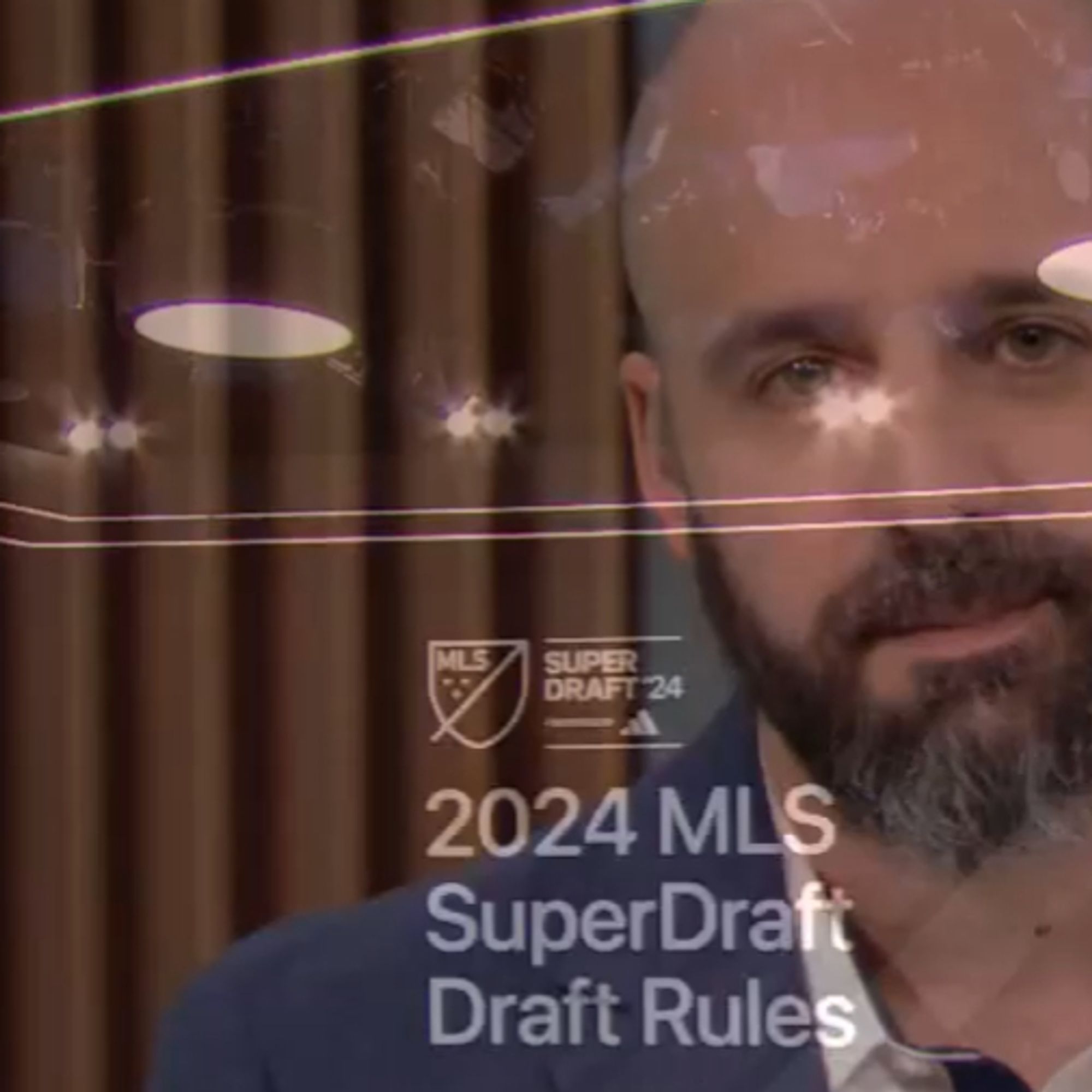 MLS Armchair Analyst Matthew Doyle cross-dissolving into the 2024 MLS SuperDraft Draft Rules