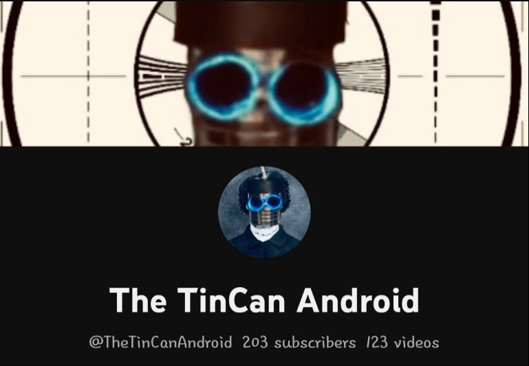 screenshot of The TinCan Android youtube channel page
@TheTinCanAndroid
203 subscribers
123 videos