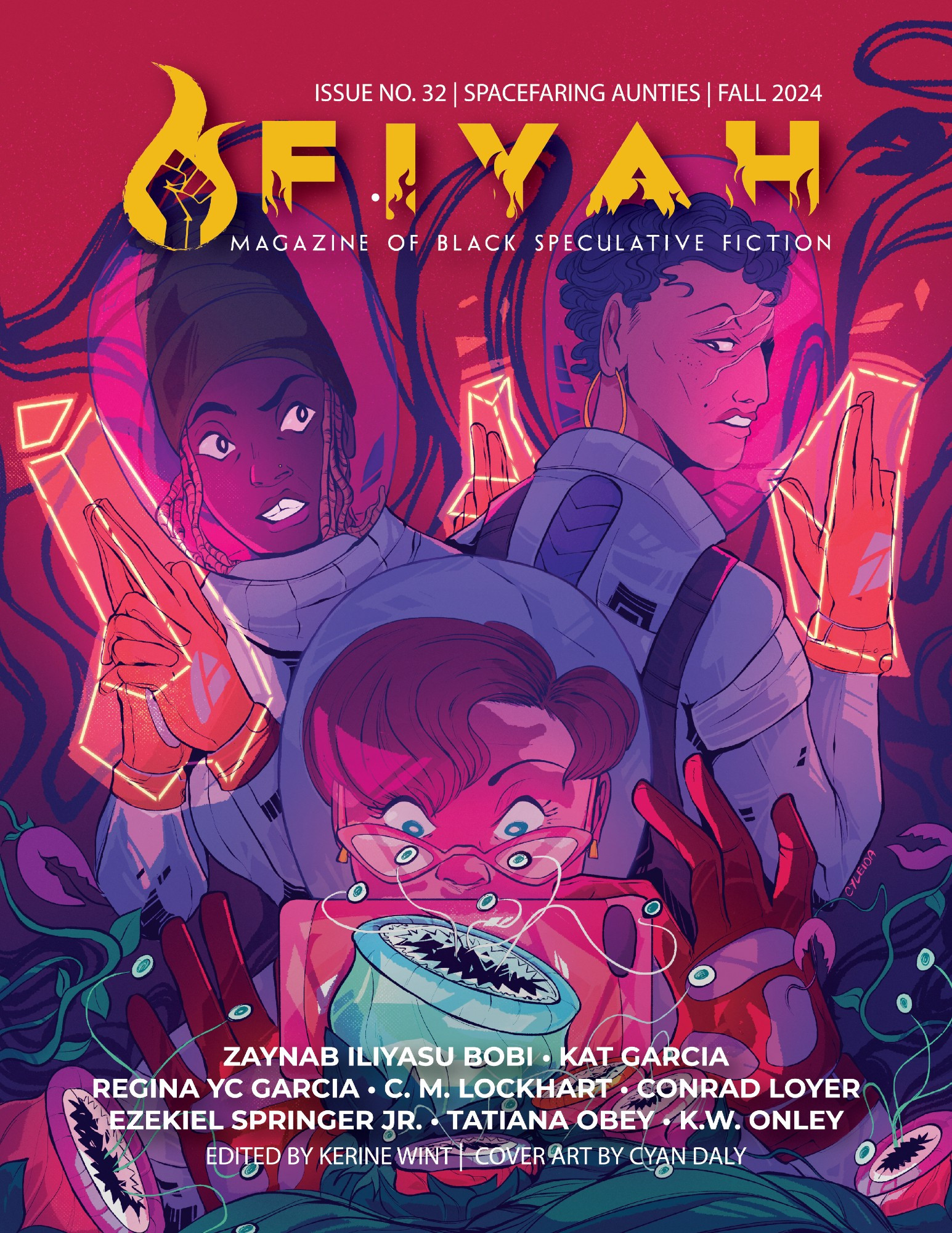 FIYAH magazine cover with three black Space Aunties examining plants that are also attacking them.