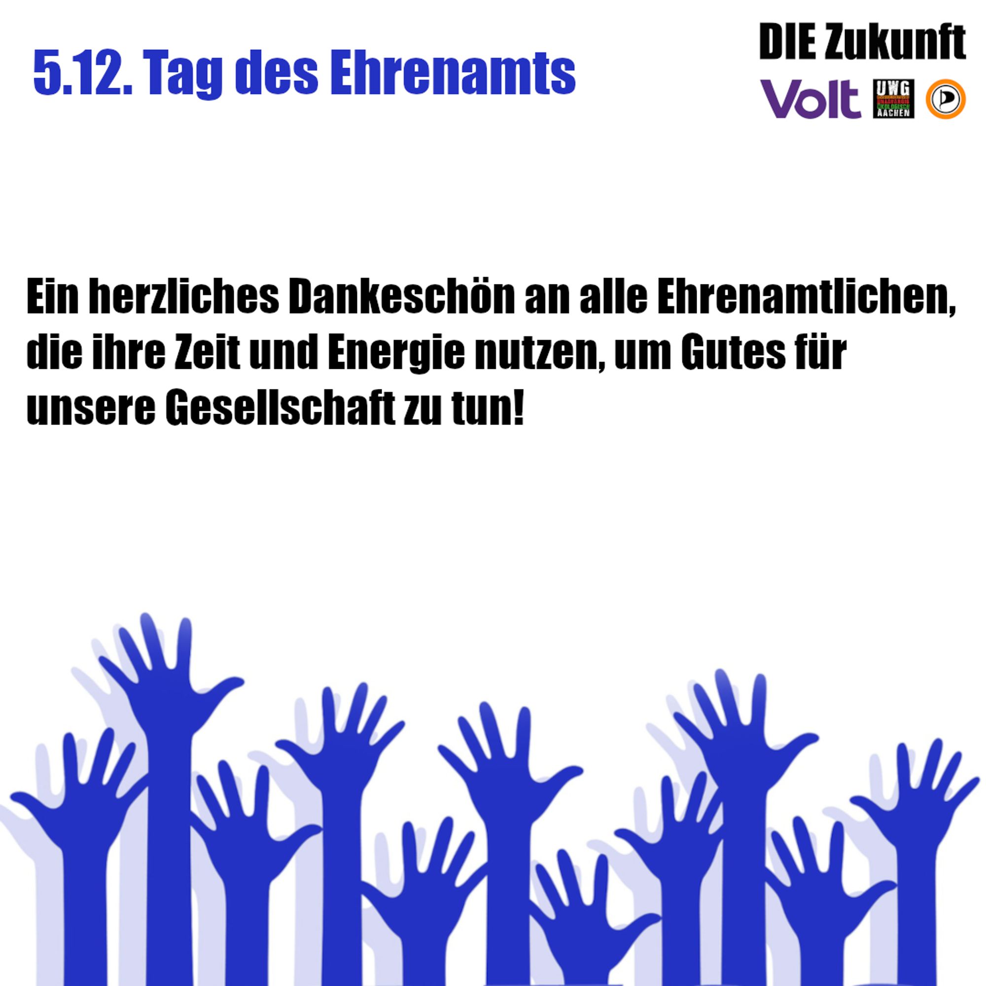 Ein herzliches Dankeschön an alle Ehrenamtlichen, die ihre Zeit und Energie nutzen, um Gutes für unsere Gesellschaft zu tun!