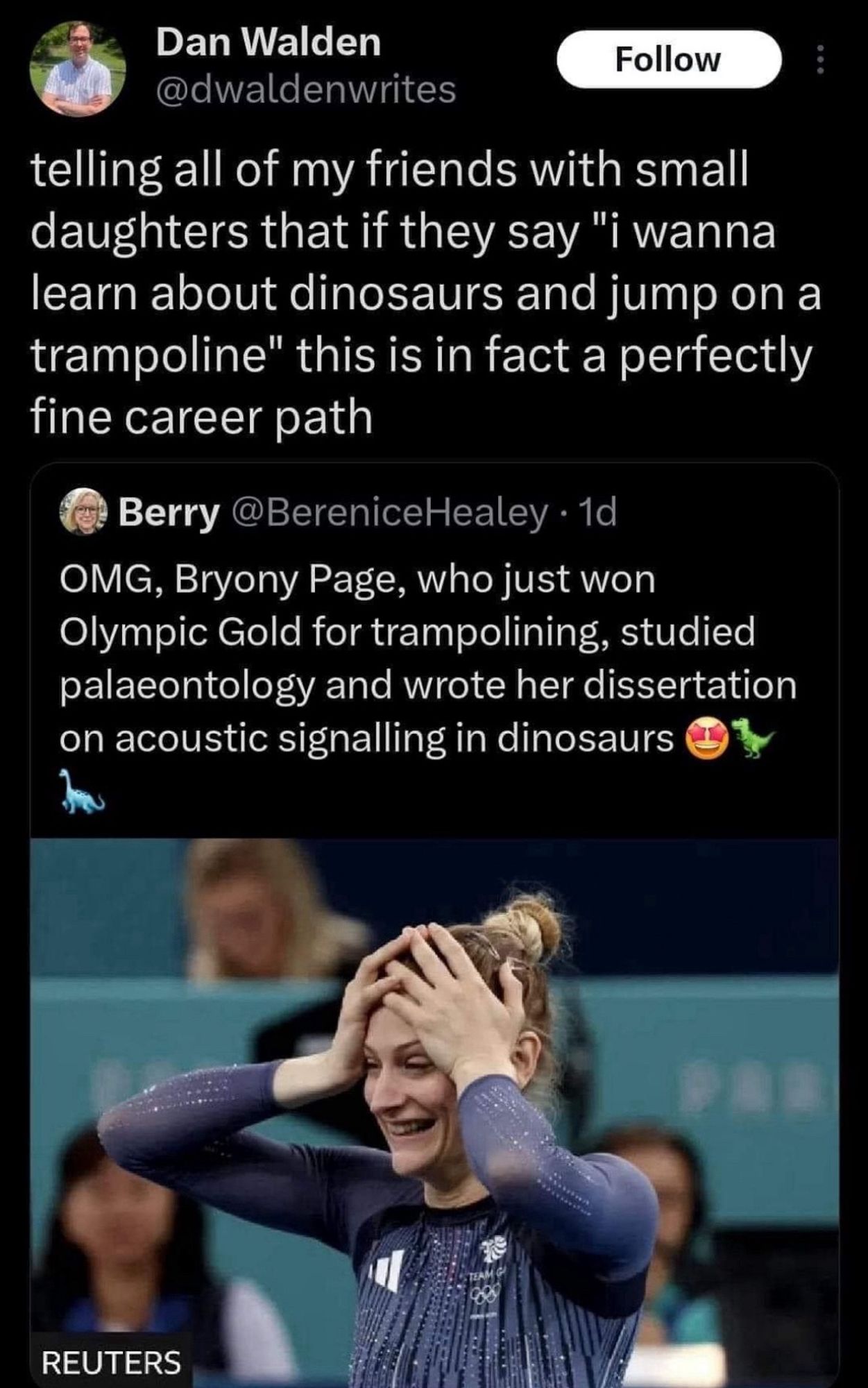 A social media post revealing Olympic gymnast Bryony Page studied dinosaurs. There’s a joke that jumping on trampolines and learning about dinosaurs is a good career path