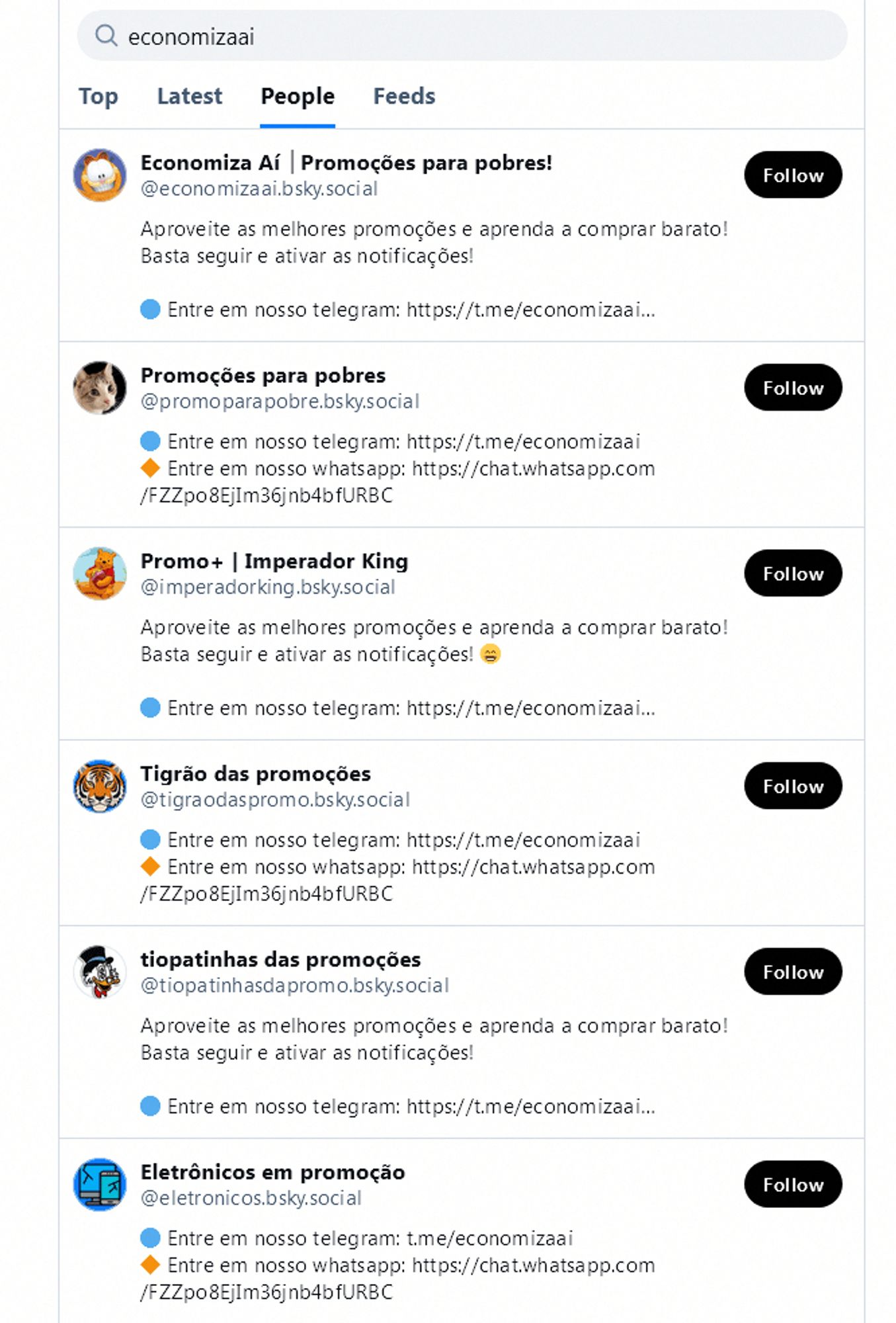 Spammer accounts that all link to the same Telegram profile. Most of them have a wild number of follows/followers and they're clogging up the search results by posting lots of ads