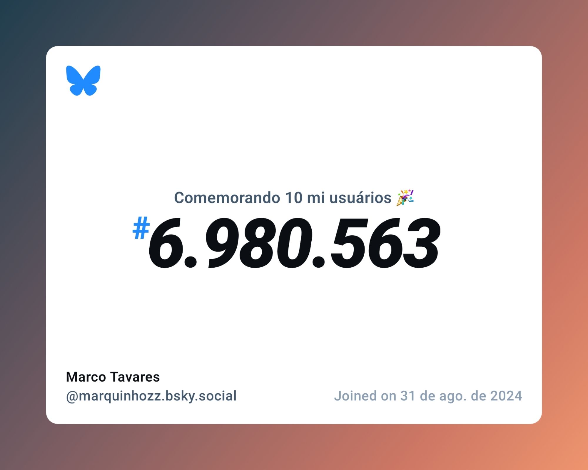 Um certificado virtual com o texto "Comemorando 10 milhões de usuários no Bluesky, #6.980.563, Marco Tavares ‪@marquinhozz.bsky.social‬, ingressou em 31 de ago. de 2024"