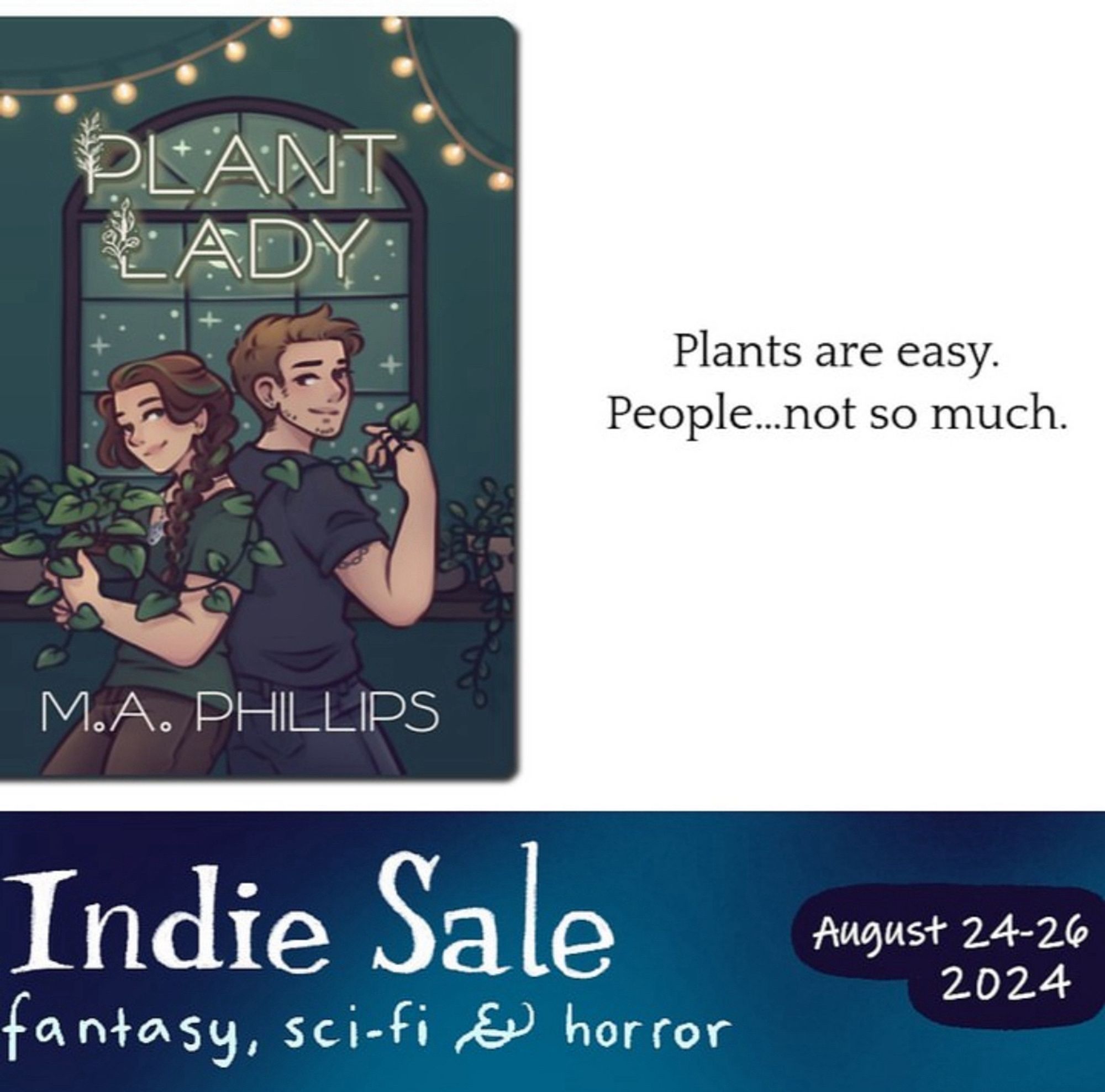 The cover of Plant Lady featuring a young woman leaning against a young man. They hold a pothos plant. Text says, “Plants are easy. People…not so much.”