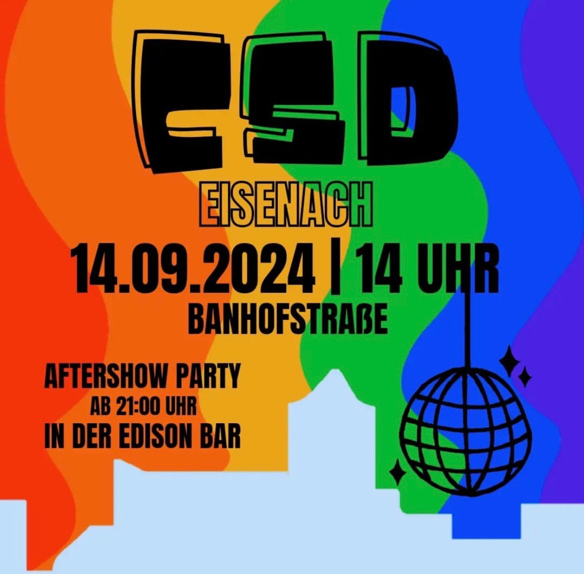 Sharepic mit der Schrift: 

CSD Eisenach, 14.09.2024, 14 Uhr, Bahnhofstraße 

Aftershow Party, ab 21 Uhr, in der Edison Bar