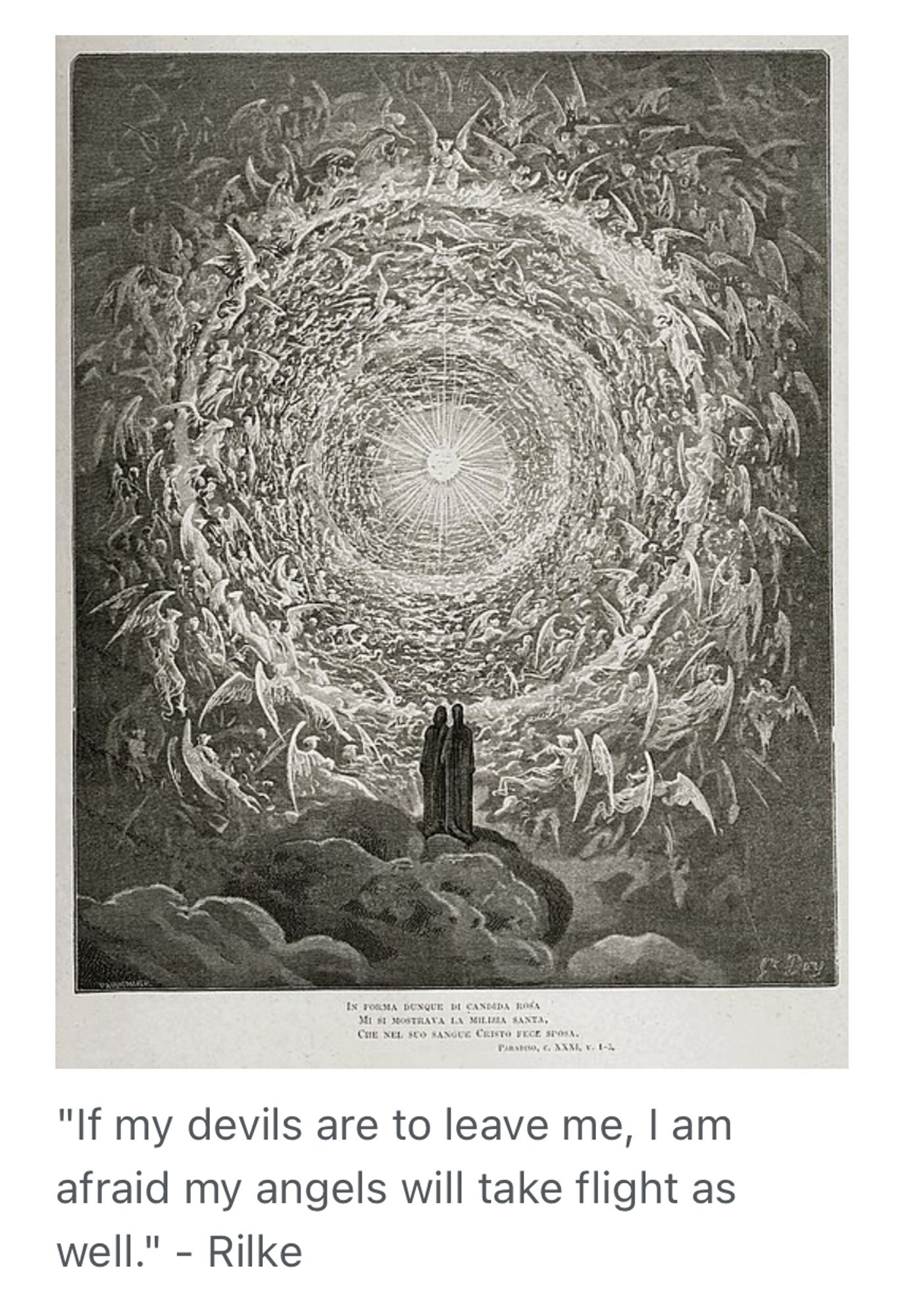 Etching, "Empyrean," illustrated by Gustave Doré, with a quote by Rilke, saying: “If my devils are to leave me, I am afraid my angels will take flight as well.”