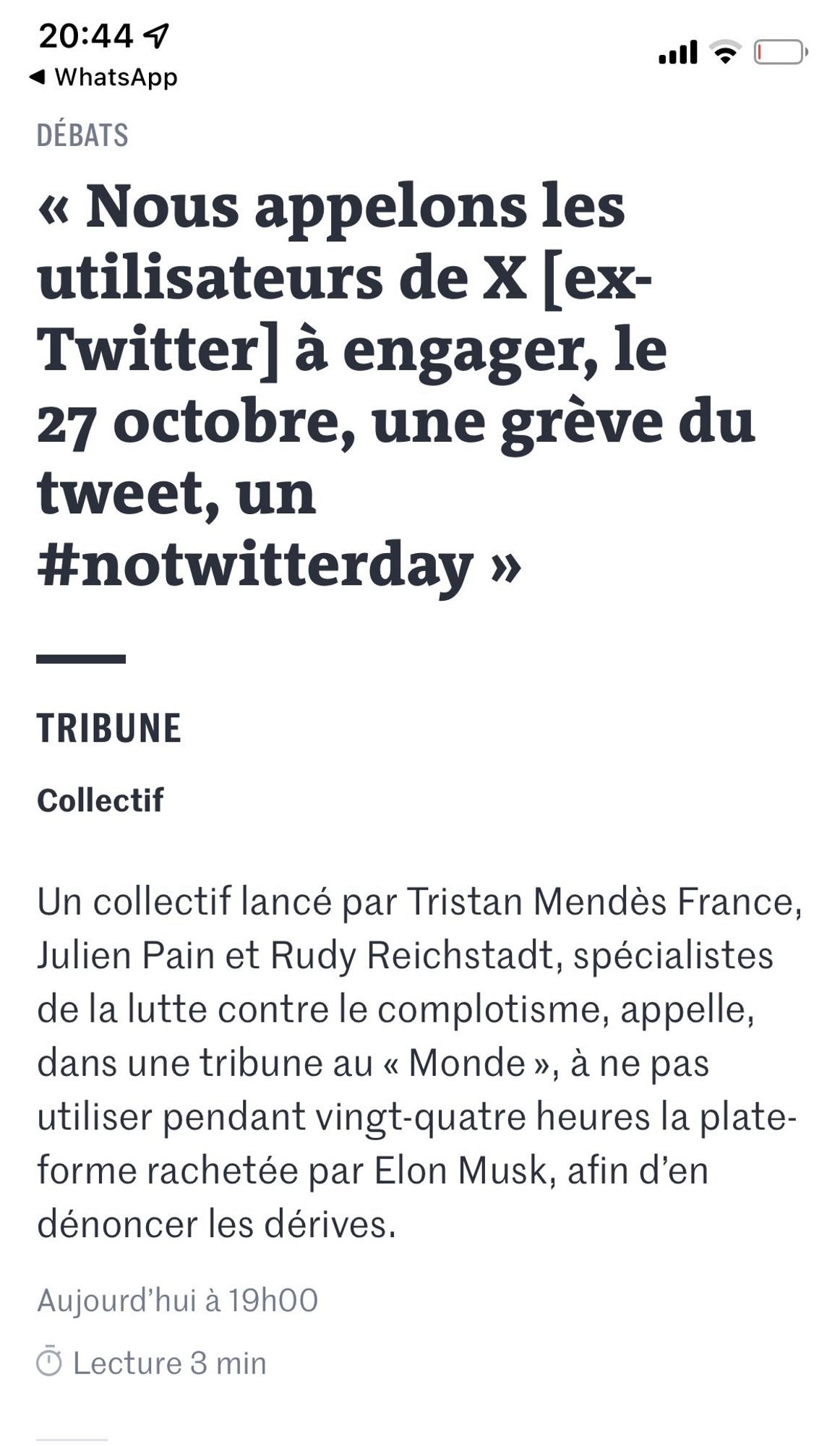 Appel collectif dans le journal le Monde de Tristan Mendès France, Julien Pain et Rudy Reichstadt pour ne pas utiliser Twitter X pendant 24 heures le 27/10.