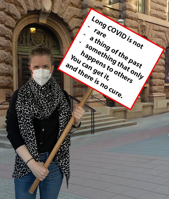 A photoshopped image of me standing outside the Swedish parliament, wearing a respirator and holding a sign saying ”Long COVID is not
rare
a thing of the past
something that only happens to others
You can get it, and there is no cure.”.