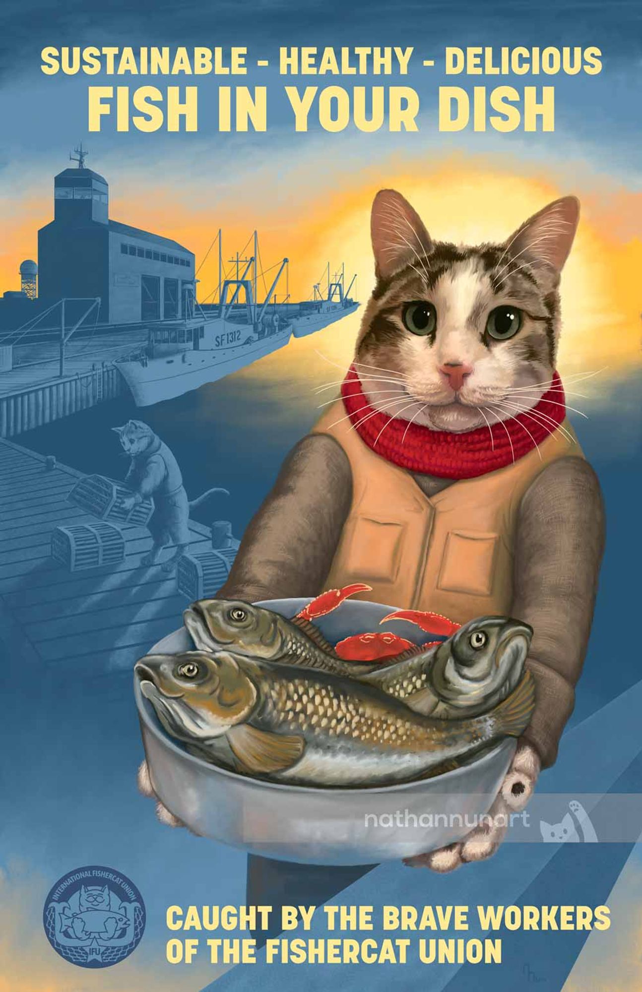 A sovcat poster for the international fishercat union. In the foreground a cat holds out a bowl of freshly caught fish. In the background is a dock with fishing boats and a fishercat moving fishing traps.