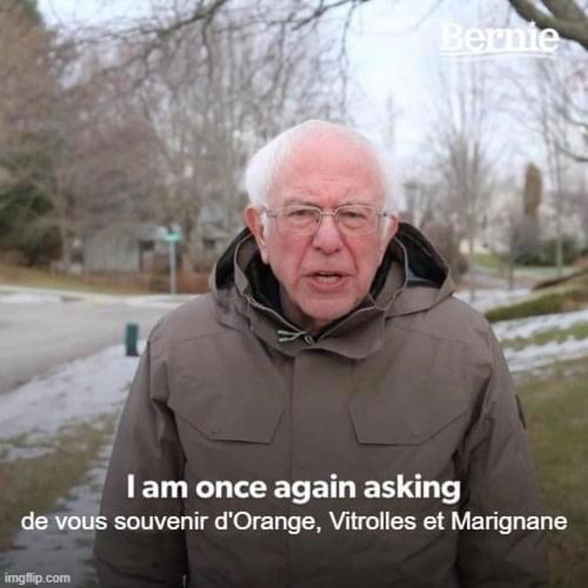 Meme de Bernie Sanders qui dit « I am once again asking de vous souvenu d’Orange, Vitrolles et Marignane »