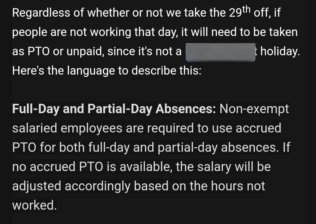 Email snippet from my boss explaining how my salary is null on days the company is closed and if I don't work a full day even though it was an agreed upon amount. I am classified salaried, non-exempt.