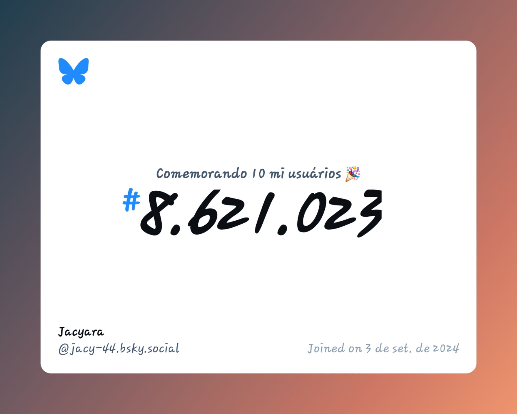 Um certificado virtual com o texto "Comemorando 10 milhões de usuários no Bluesky, #8.621.023, Jacyara ‪@jacy-44.bsky.social‬, ingressou em 3 de set. de 2024"