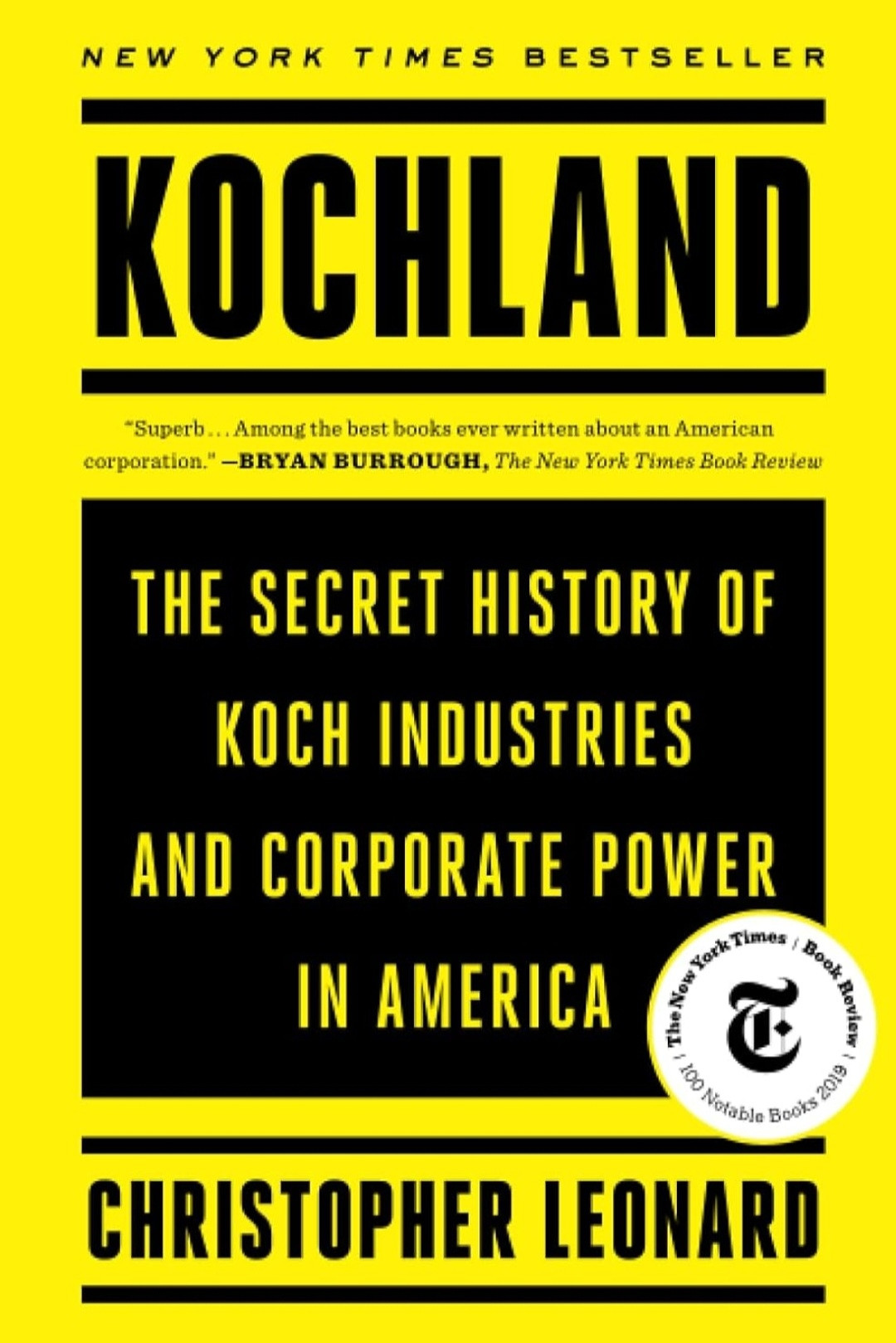 Book, Kochland, The secret history of Koch Industries and corporate power in America by Christopher Leonard 