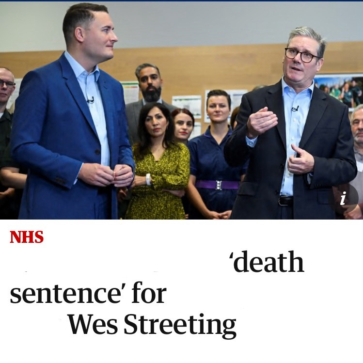 i have edited a headline about NHS delayed being death sentences to pretend it’s about west streeting